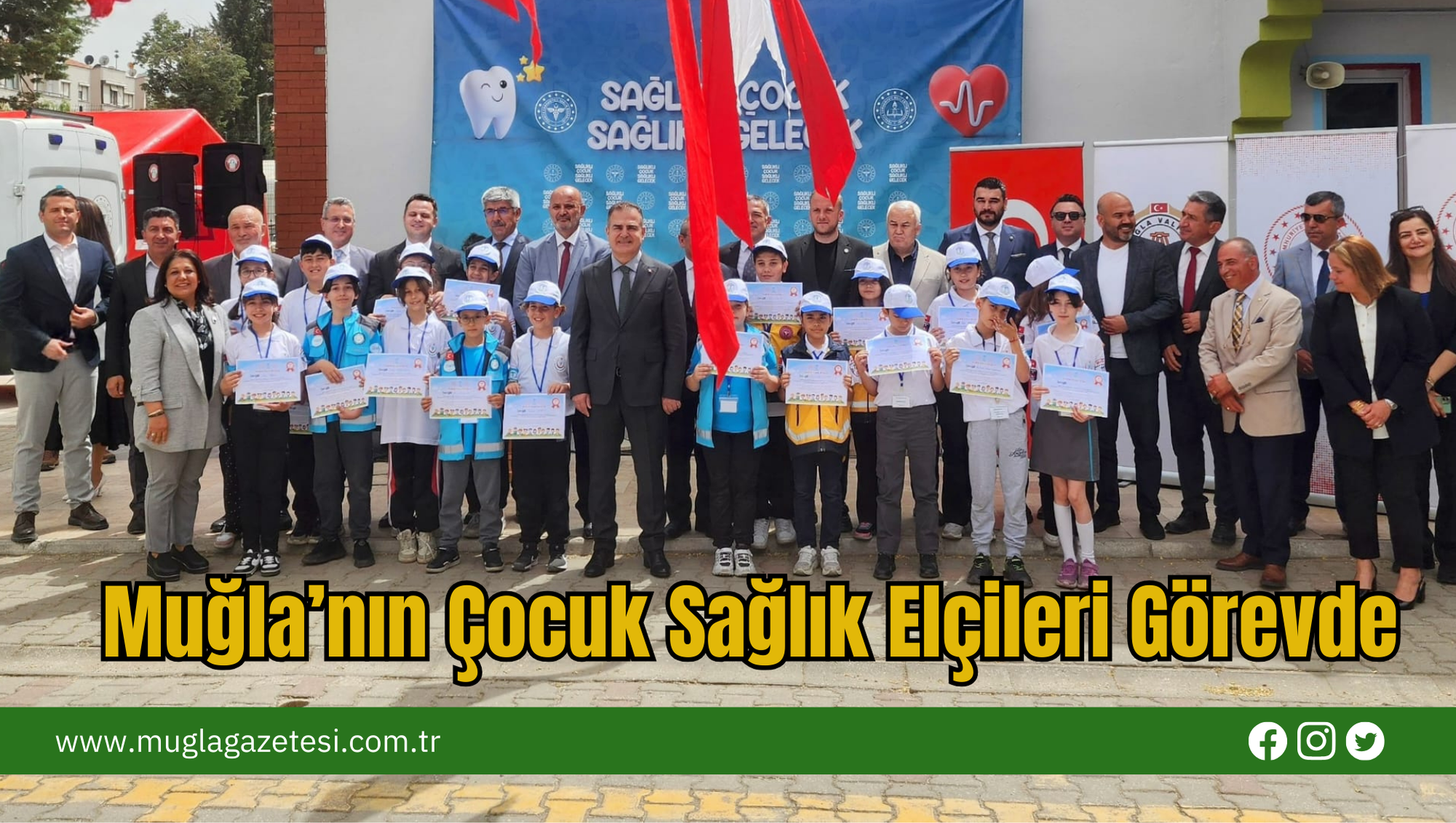 Muğla’nın Çocuk Sağlık Elçileri Görevde