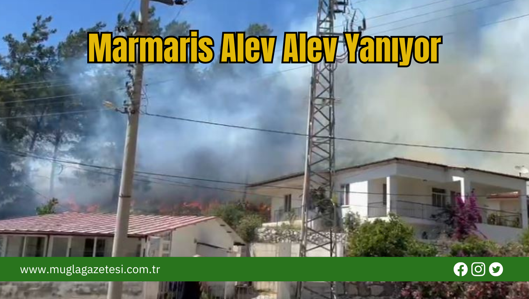Marmaris Alev Alev Yanıyor