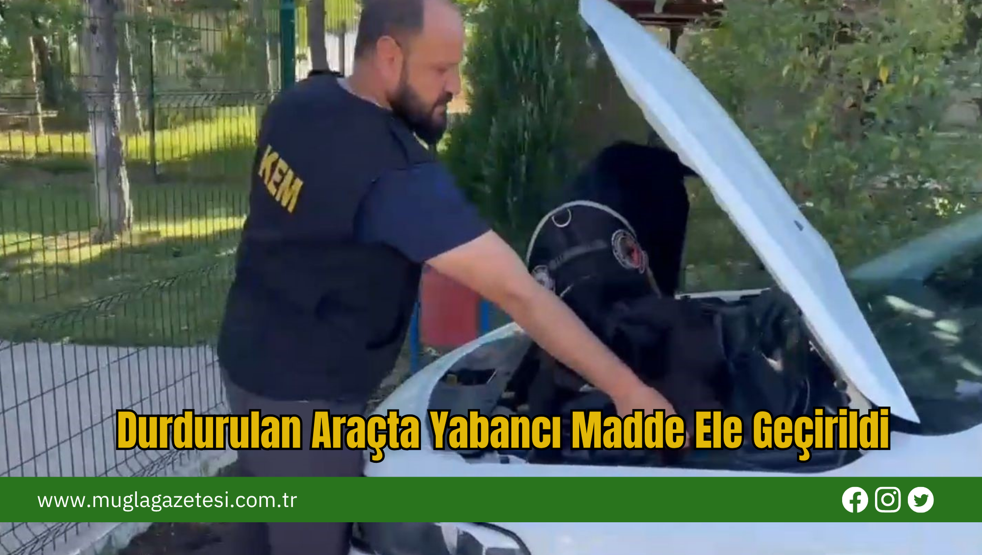 Durdurulan Araçta Yabancı Madde Ele Geçirildi