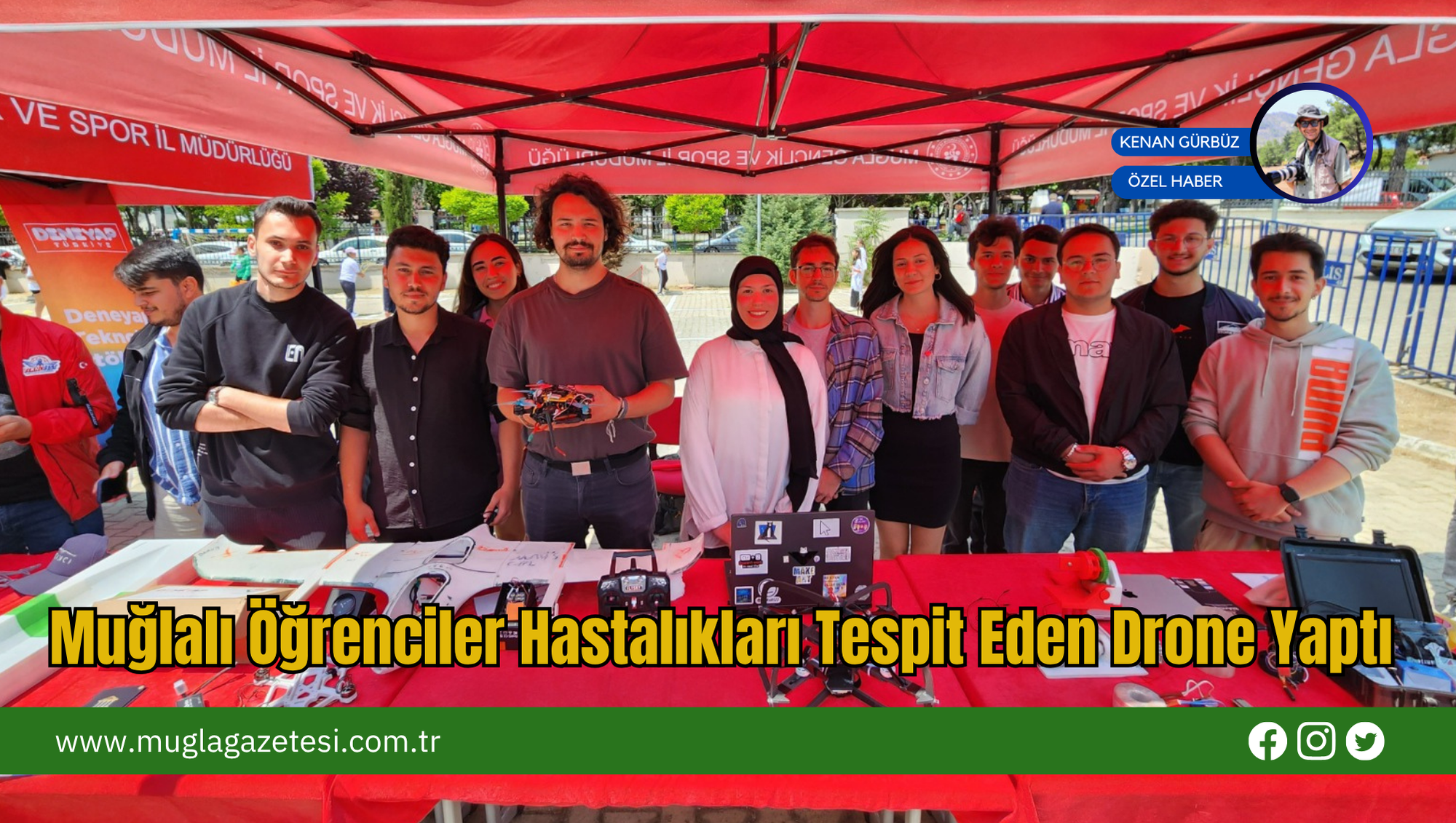 Muğlalı Öğrenciler Hastalıkları Tespit Eden Drone Yaptı