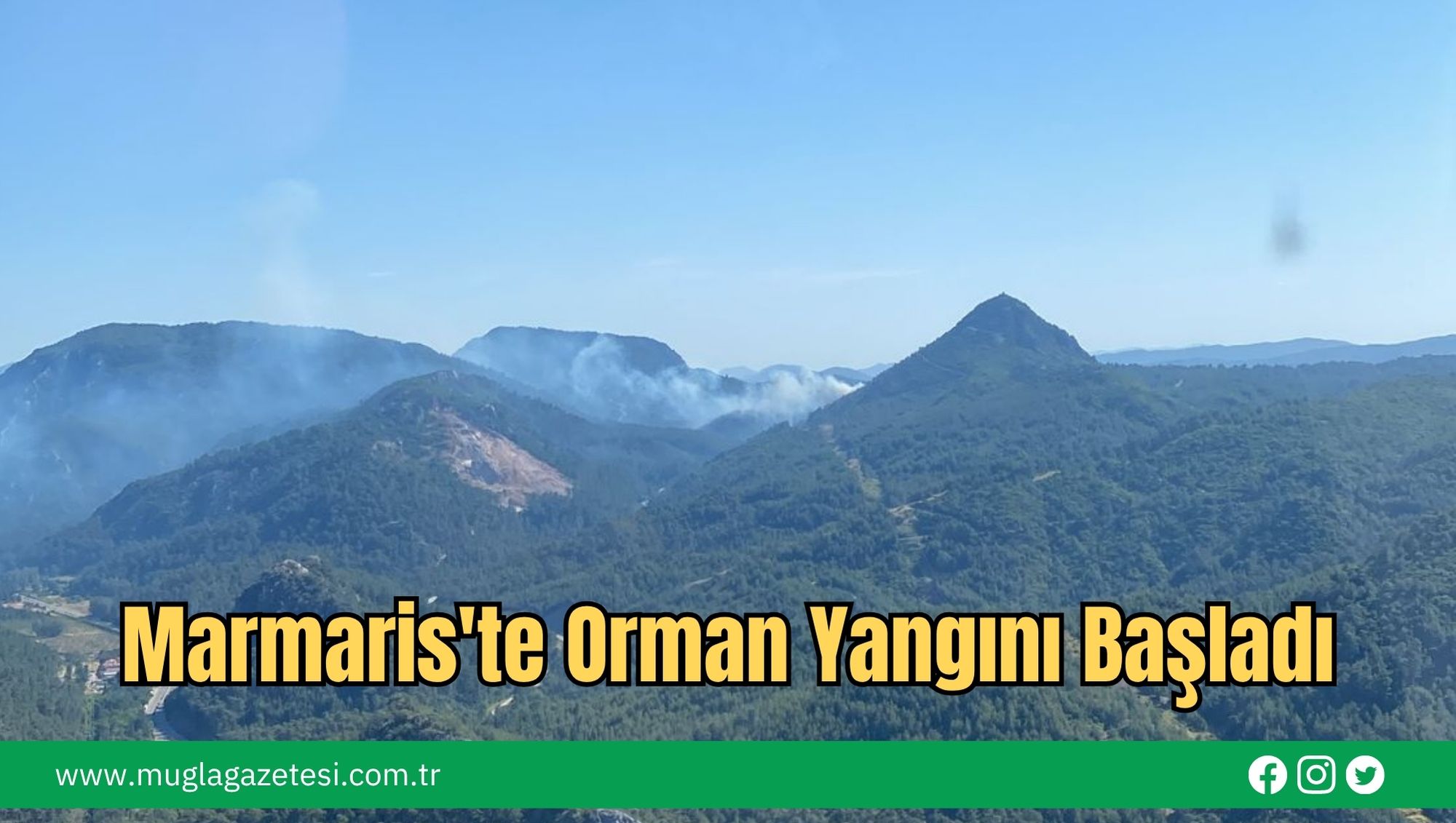 Marmaris'te Orman Yangını Başladı