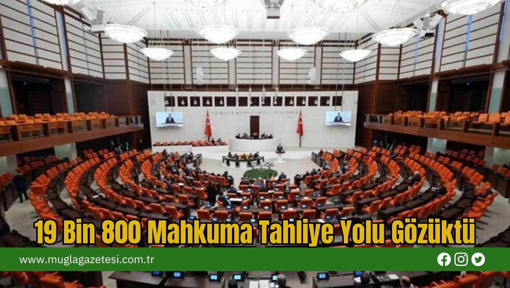 19 Bin 800 Mahkuma Tahliye Yolu Gözüktü