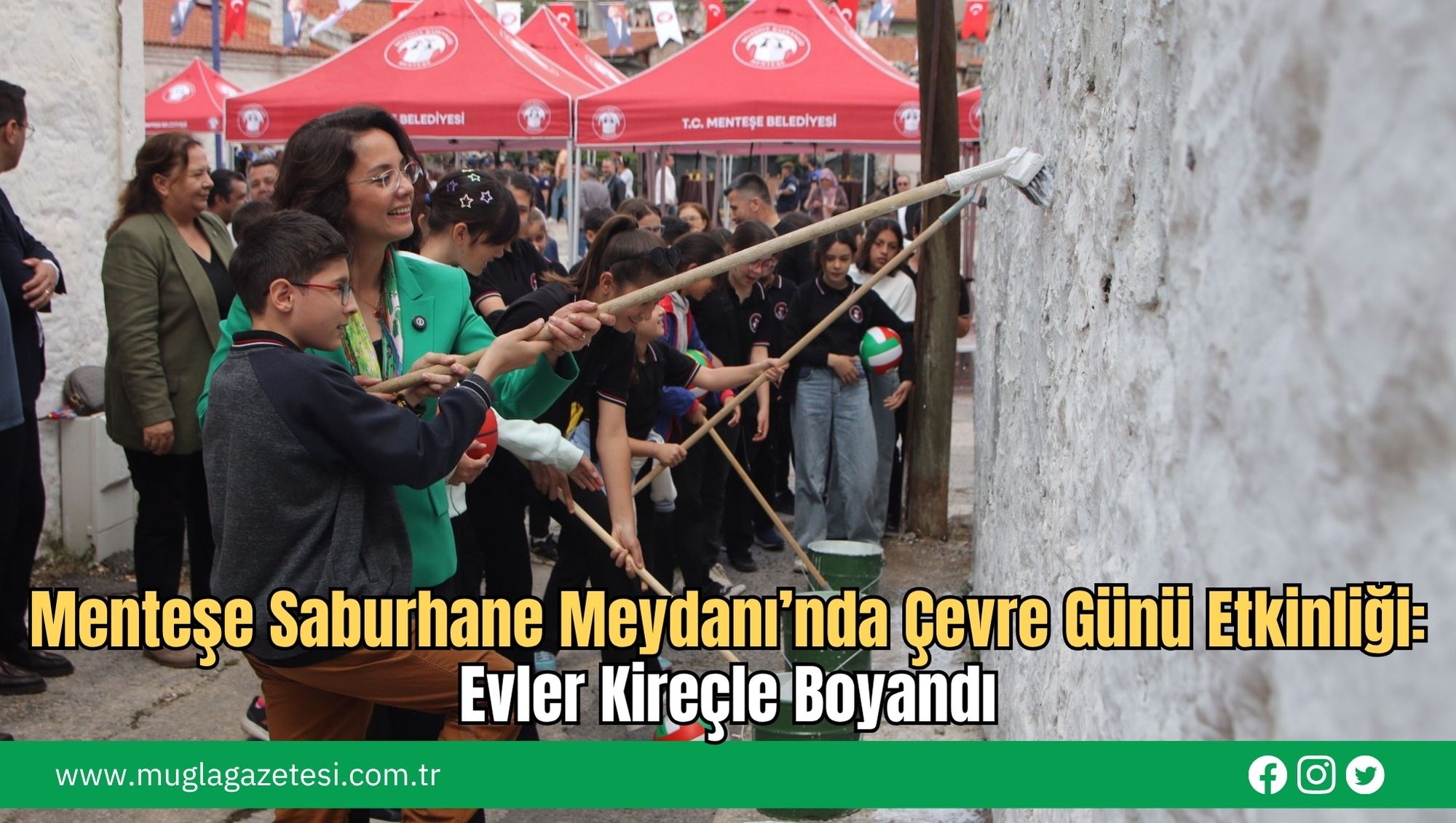 Menteşe Saburhane Meydanı’nda Çevre Günü Etkinliği: Evler Kireçle Boyandı