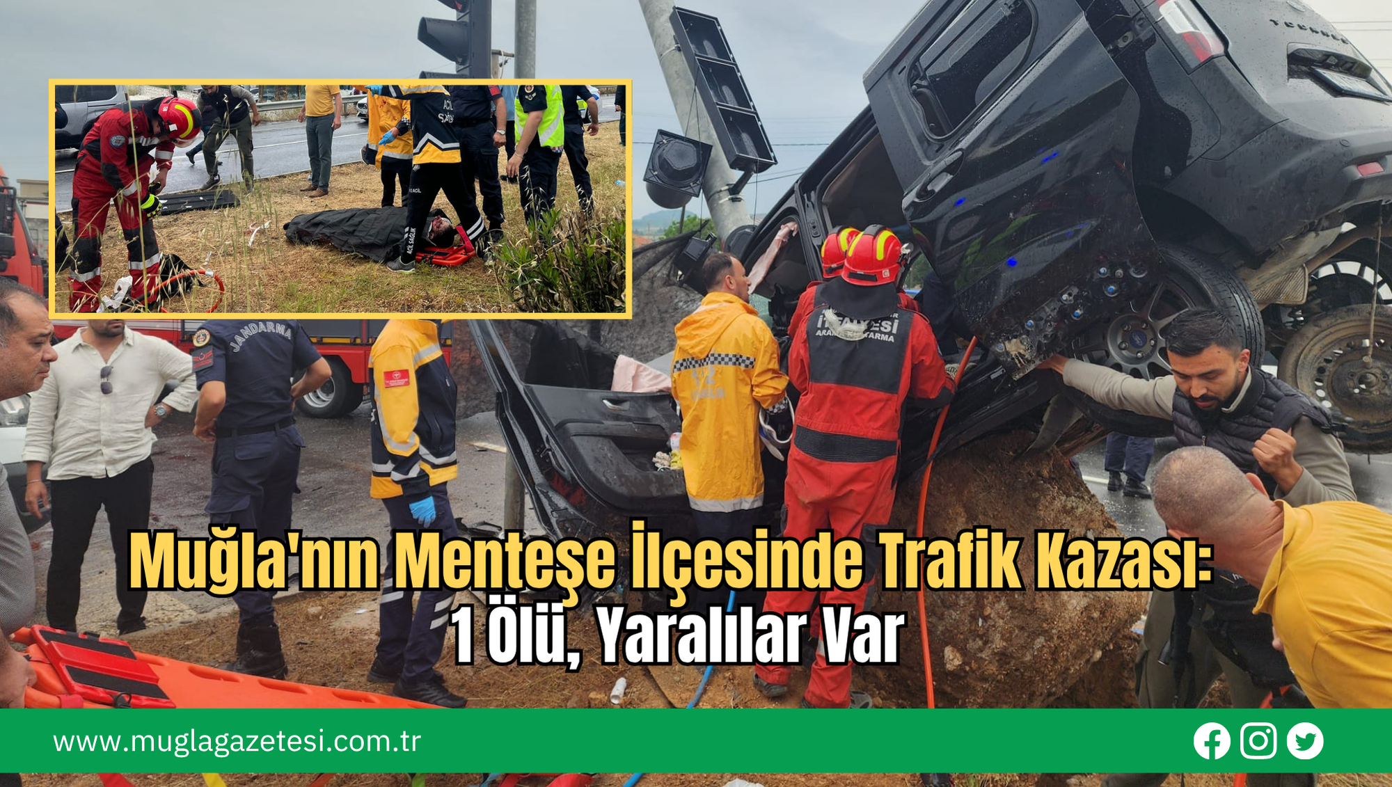 Muğla'nın Menteşe İlçesinde Trafik Kazası: 1 Ölü Yaralılar Var