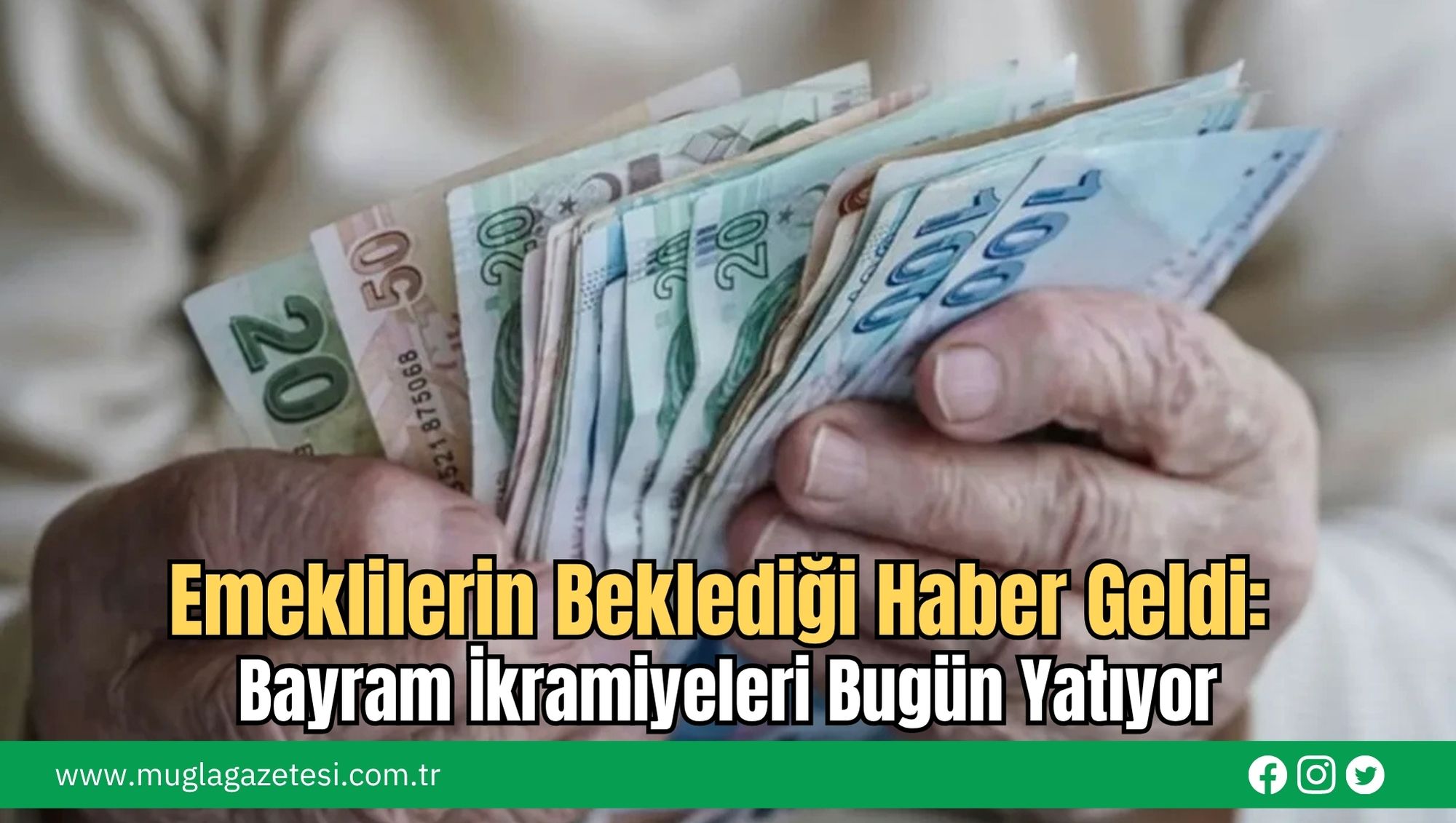 Emeklilerin Beklediği Haber Geldi: Bayram İkramiyeleri Bugün Yatıyor
