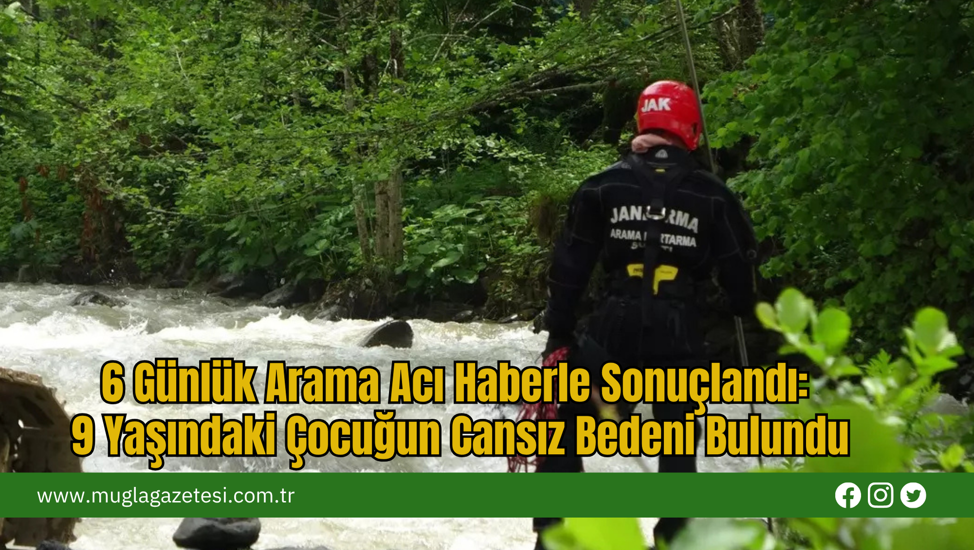 6 Günlük Arama Acı Haberle Sonuçlandı: 9 Yaşındaki Çocuğun Cansız Bedeni Bulundu