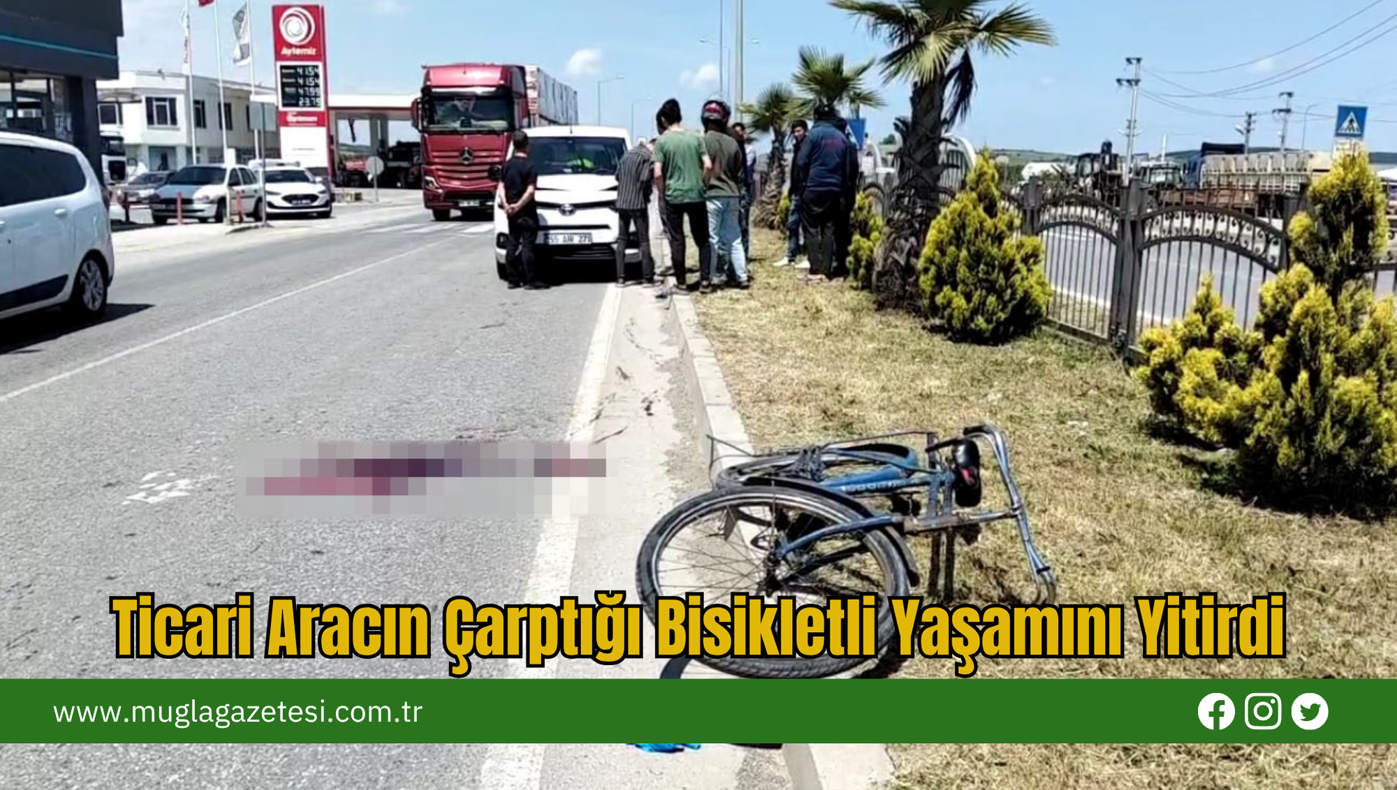 Ticari Aracın Çarptığı Bisikletli Yaşamını Yitirdi