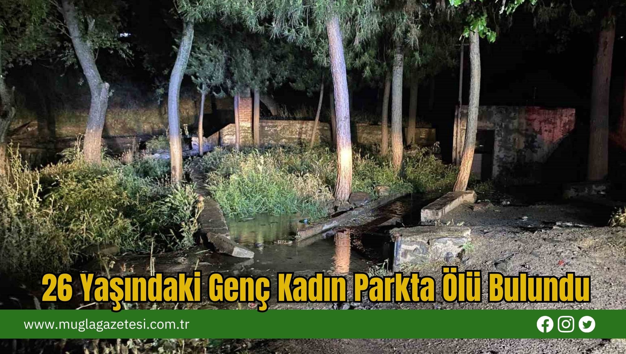26 Yaşındaki Genç Kadın Parkta Ölü Bulundu