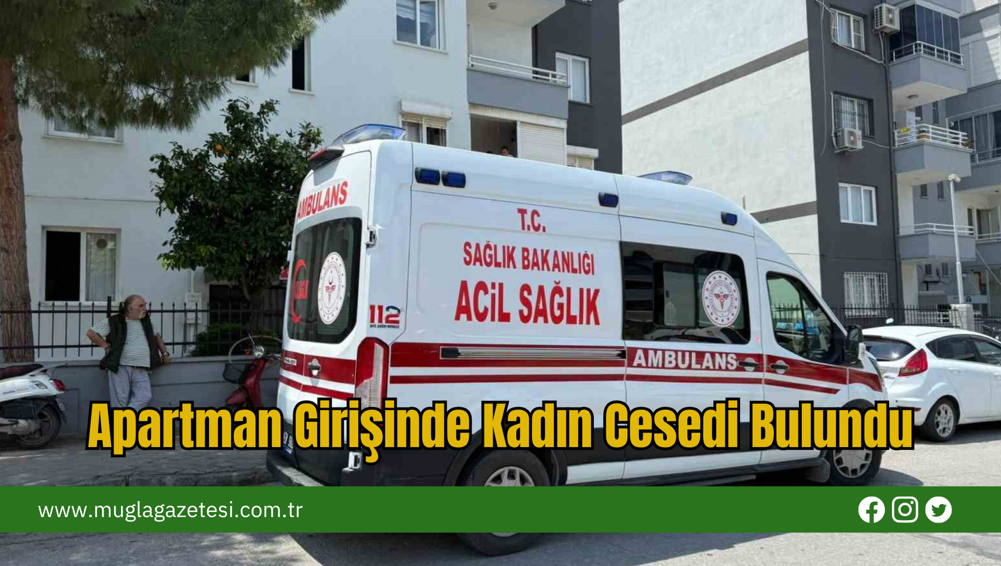 Apartman Girişinde Kadın Cesedi Bulundu