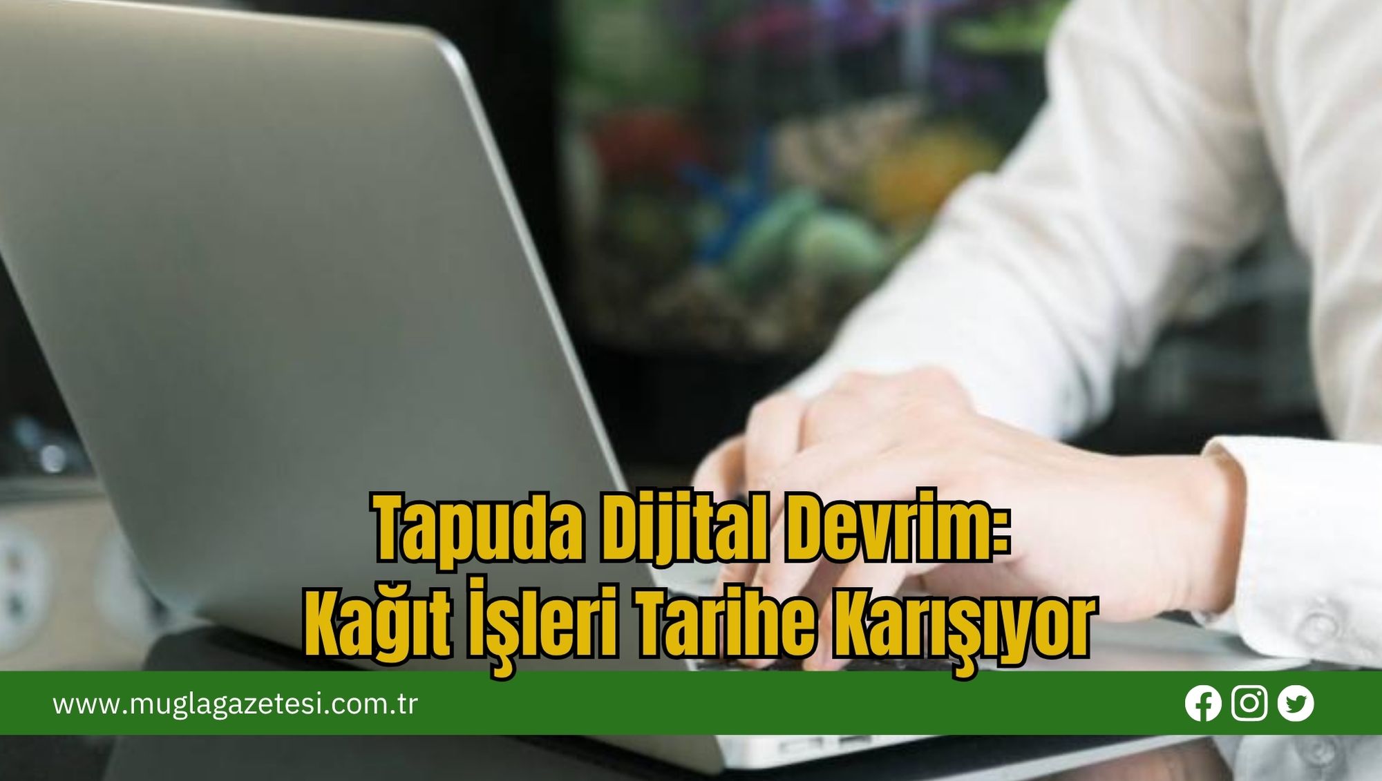 Tapuda 3 Boyutlu Dönüşüm:  Altyapı ve Yapılar Dijitalleşiyor