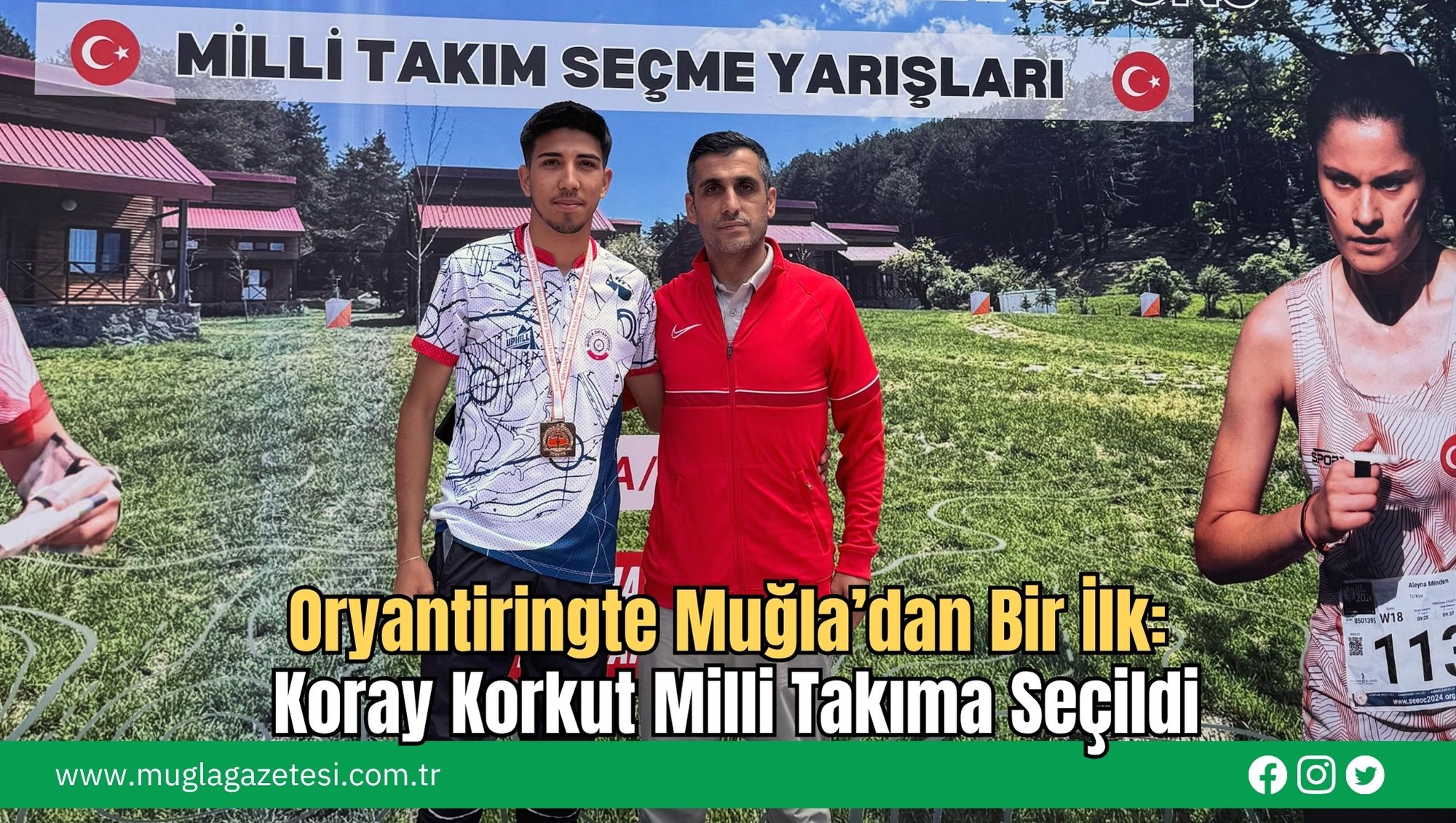 Oryantiringte Muğla’dan Bir İlk: Koray Korkut Milli Takıma Seçildi