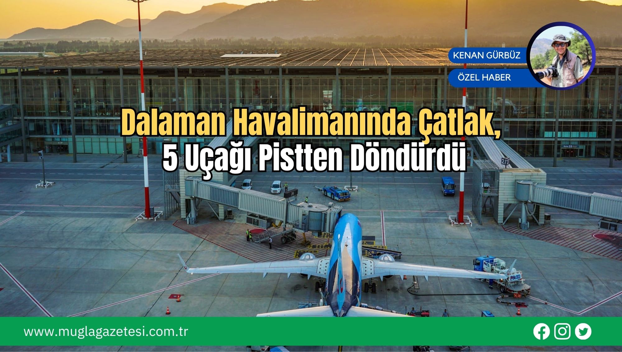 Dalaman Havalimanında Çatlak, 5 Uçağı Pistten Döndürdü