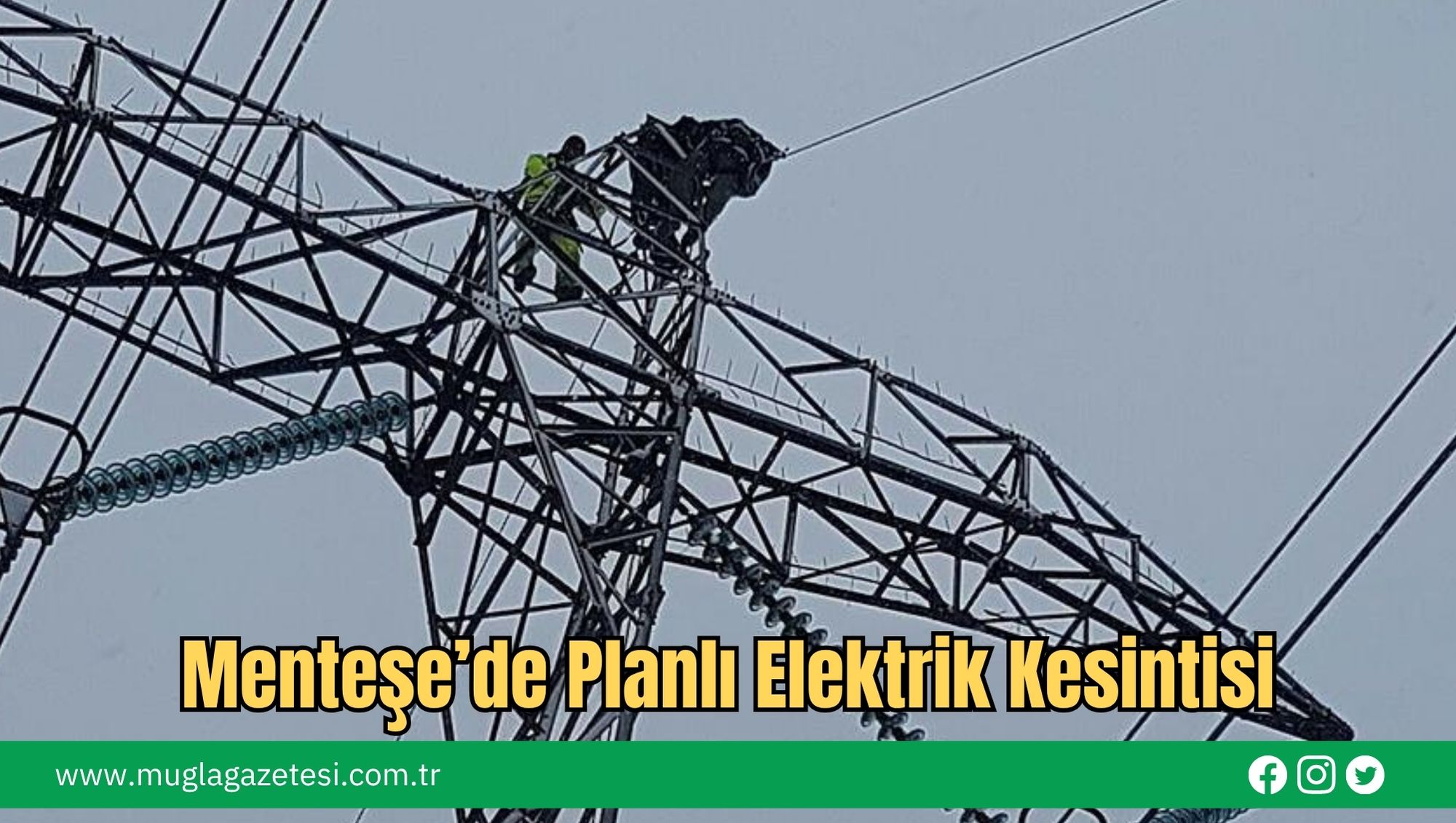 Menteşe’de Planlı Elektrik Kesintisi