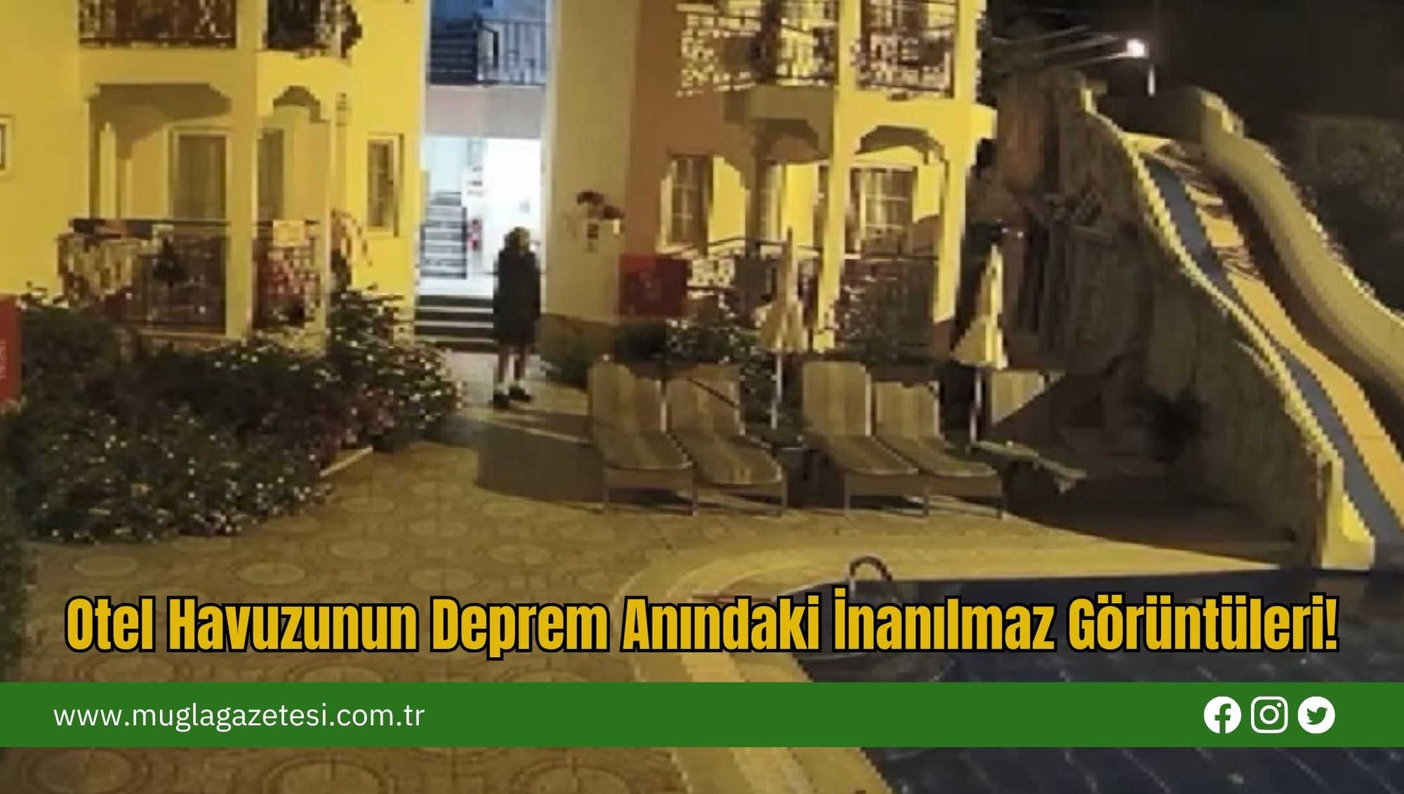 Otel Havuzunun Deprem Anındaki İnanılmaz Görüntüleri!