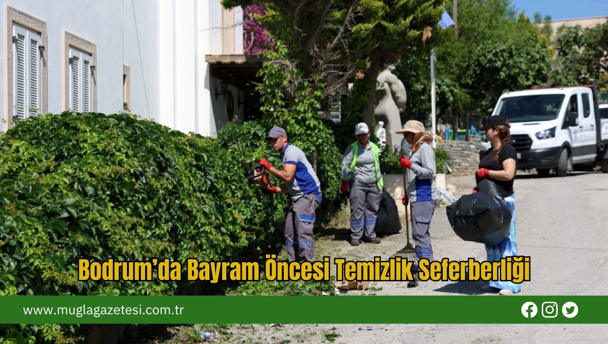 Bodrum Belediyesi'nden Kapsamlı Çevre Temizliği