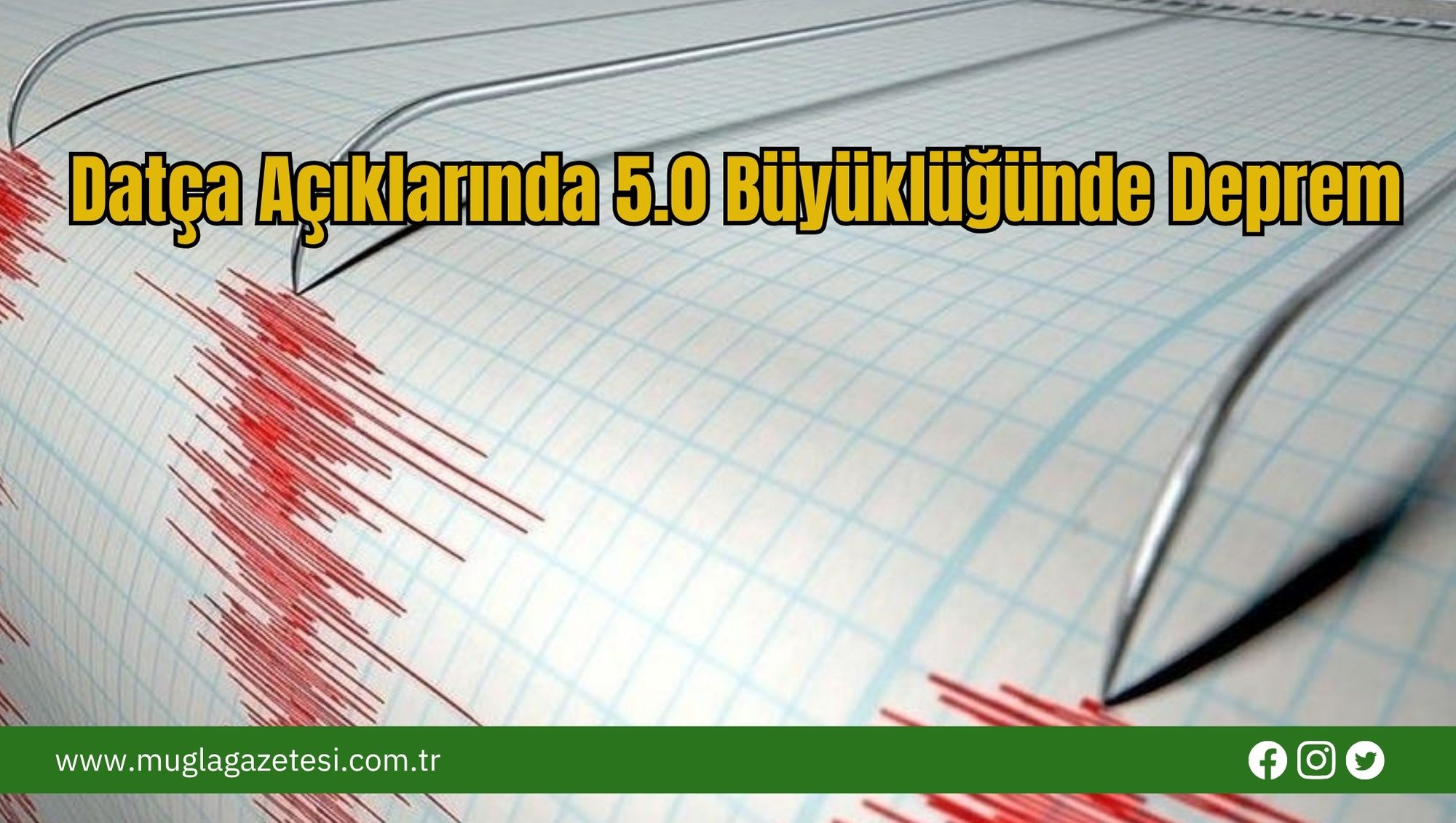 Datça Açıklarında 5.0 Büyüklüğünde Deprem