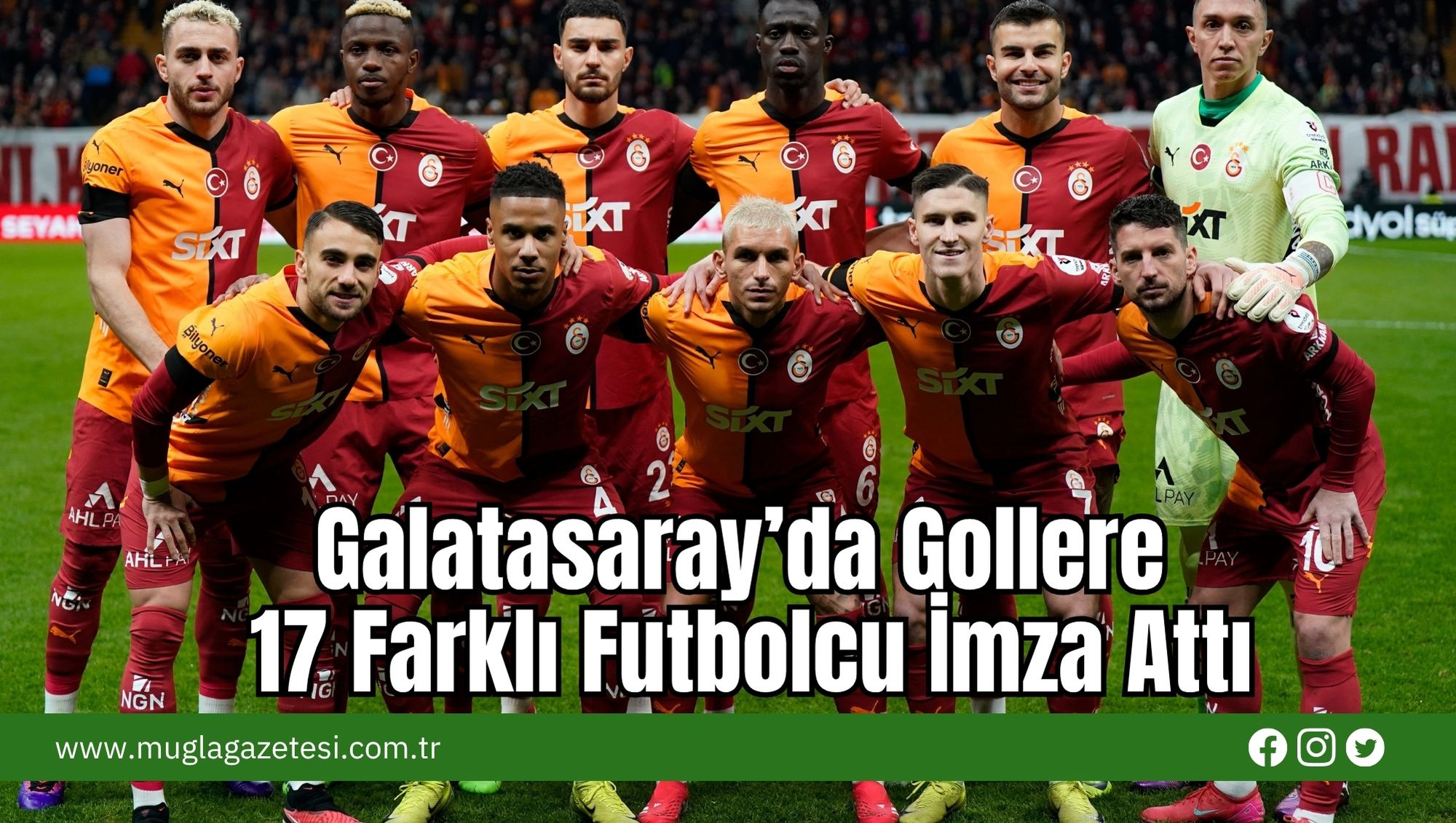 Galatasaray’da Gollere 17 Farklı Futbolcu İmza Attı
