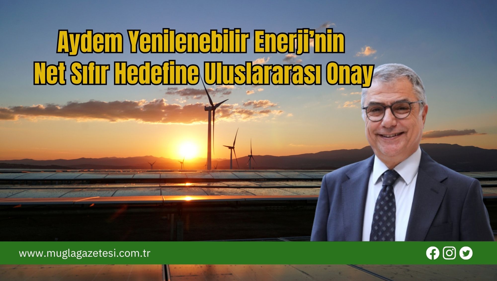 Aydem Yenilenebilir Enerji’nin Net Sıfır Hedefine Uluslararası Onay