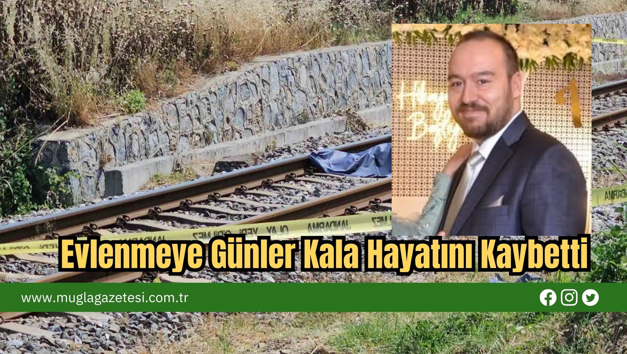 Evlenmeye Günler Kala Hayatını Kaybetti