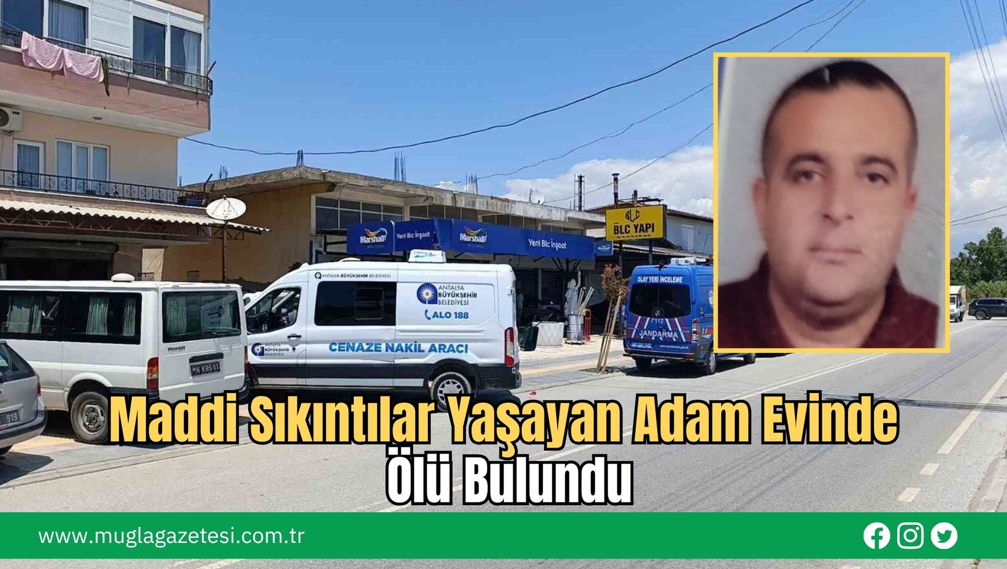Maddi Sıkıntılar Yaşayan Adam Evinde Ölü Bulundu