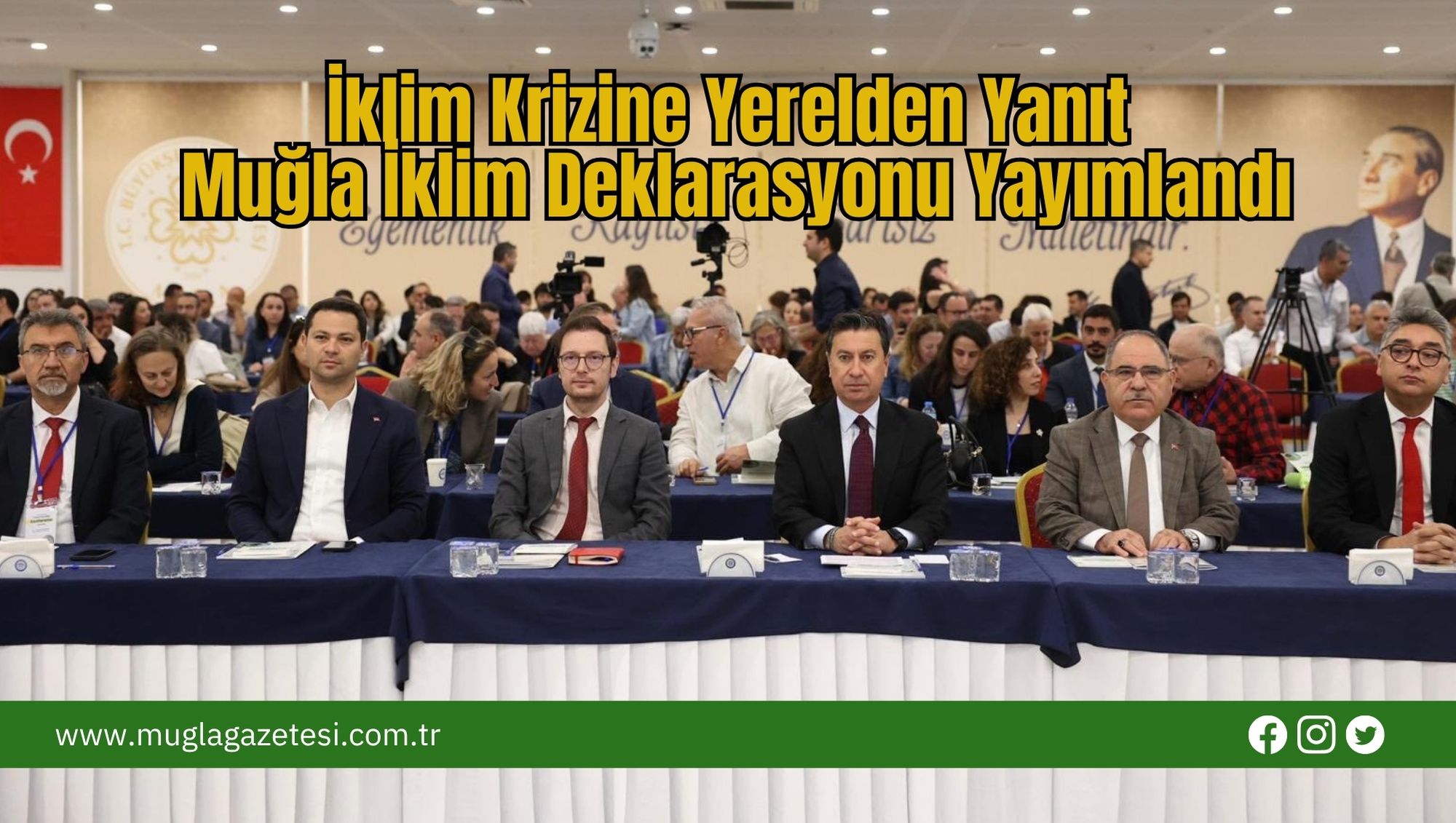 İklim Krizine Yerelden Yanıt: Muğla İklim Deklarasyonu Yayımlandı