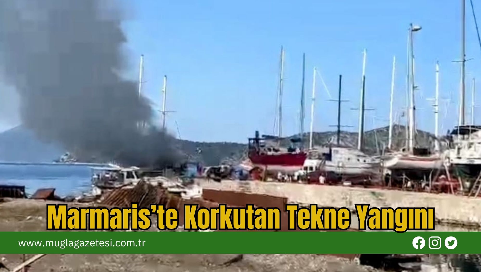 Marmaris’te Korkutan Tekne Yangını