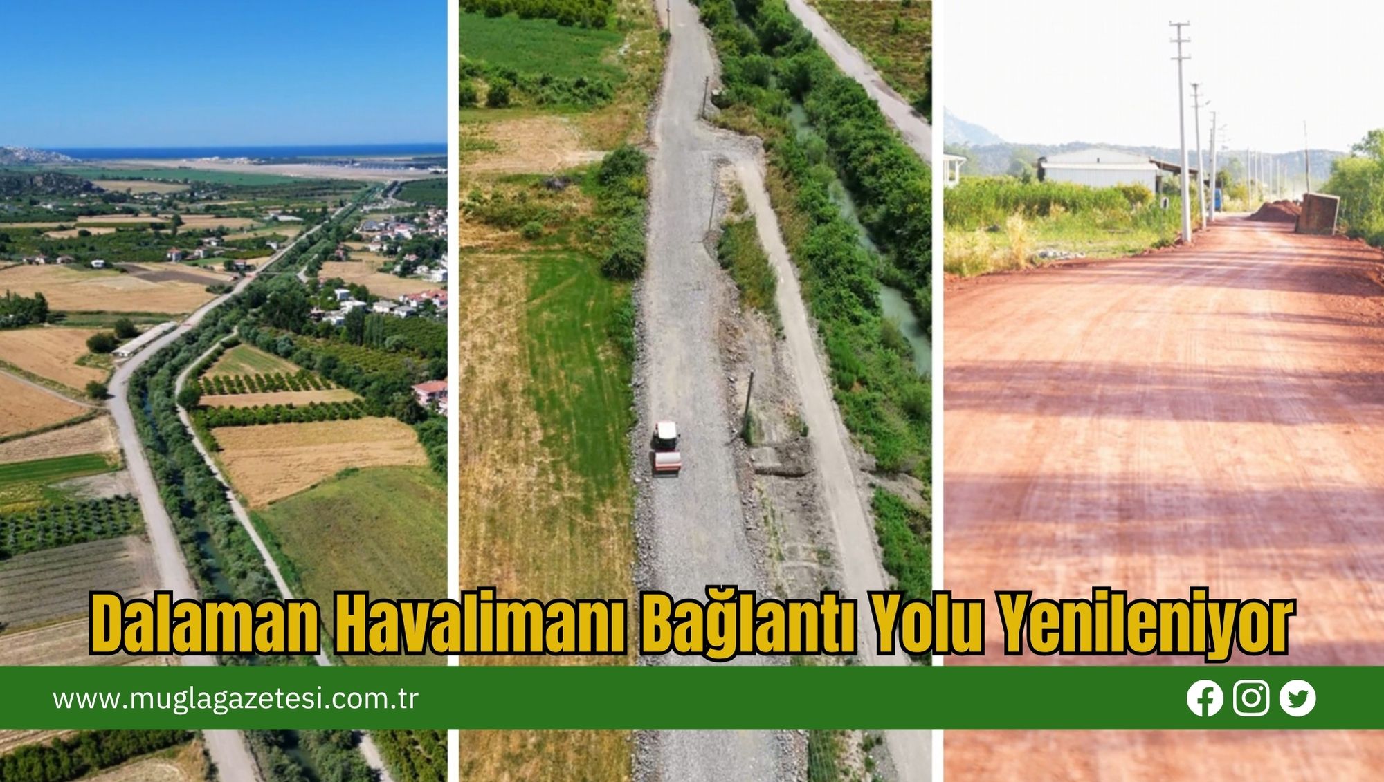 Dalaman Havalimanı Bağlantı Yolu Yenileniyor