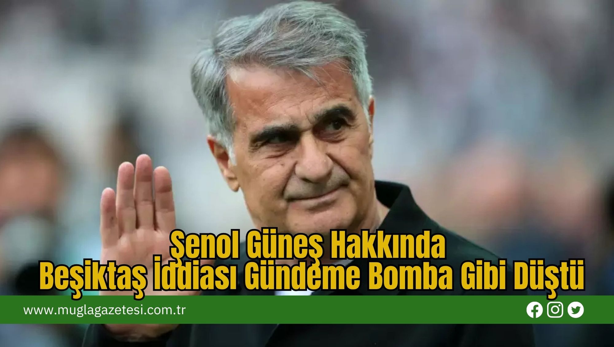 Şenol Güneş Hakkında Beşiktaş İddiası Gündeme Bomba Gibi Düştü
