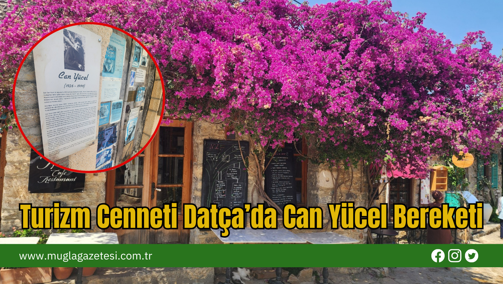 Turizm Cenneti Datça’da Can Yücel Bereketi