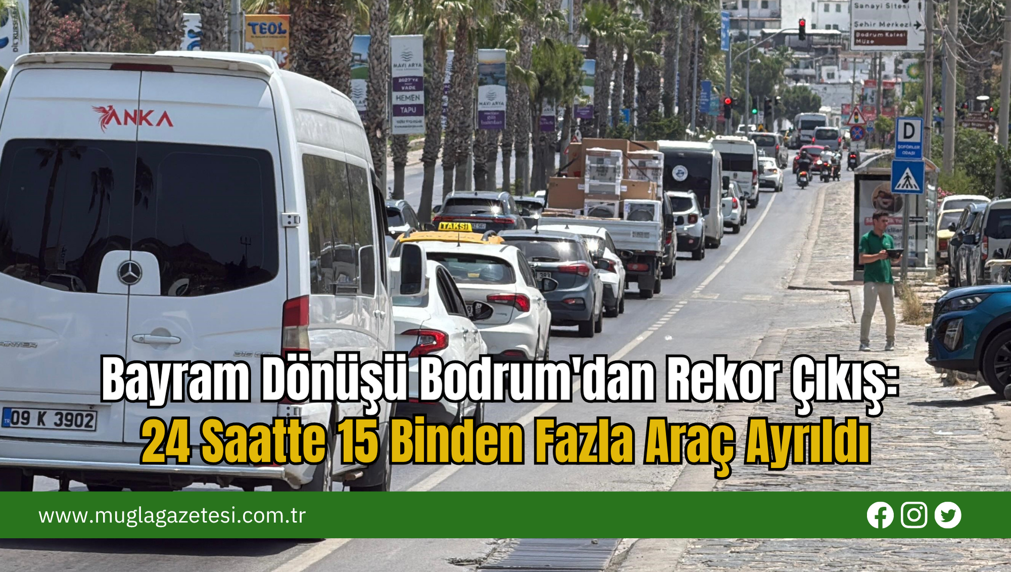 Bayram Dönüşü Bodrum'dan Rekor Çıkış: 24 Saatte 15 Binden Fazla Araç Ayrıldı