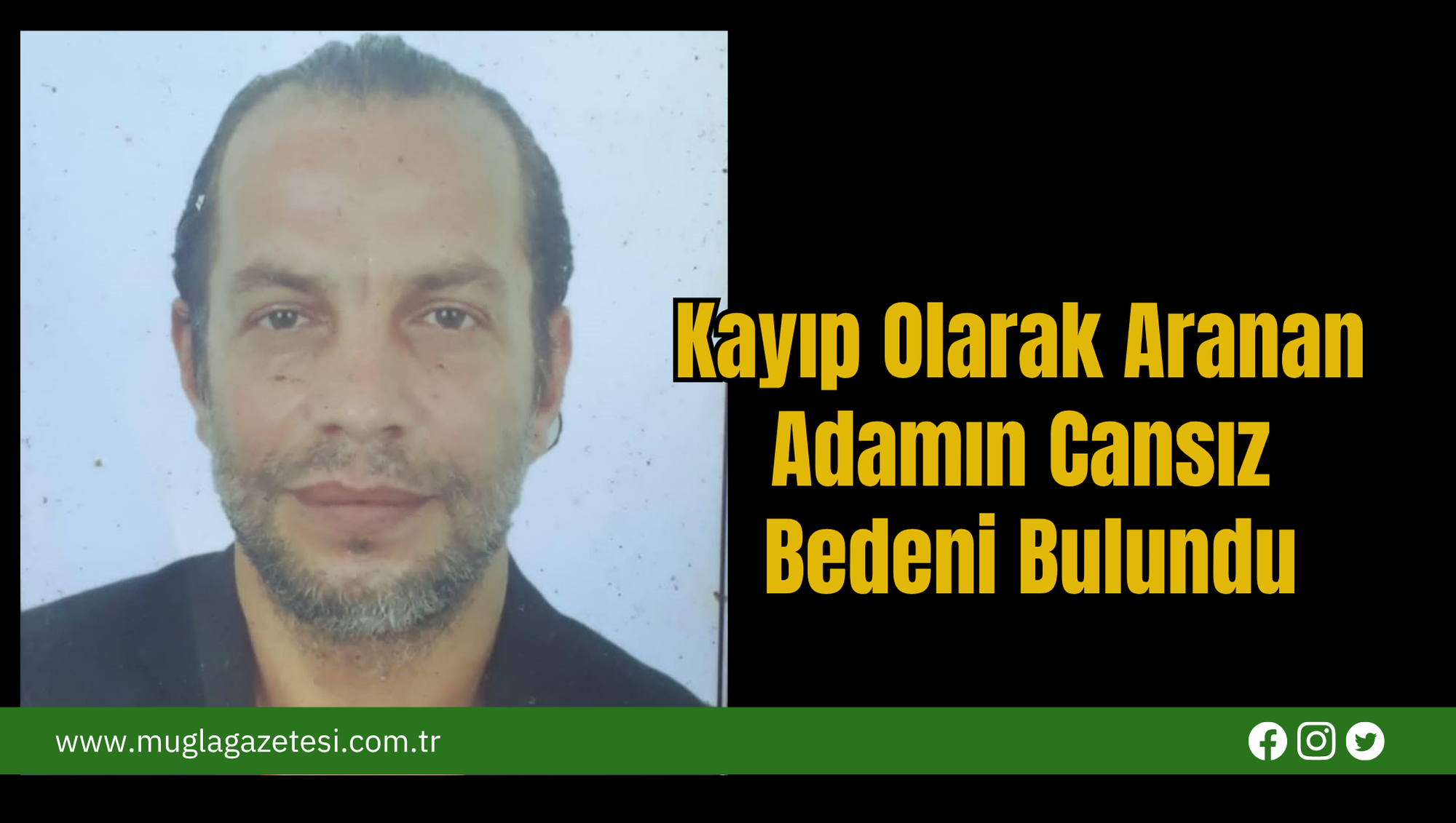Kayıp Olarak Aranan  Adamın Cansız  Bedeni Bulundu