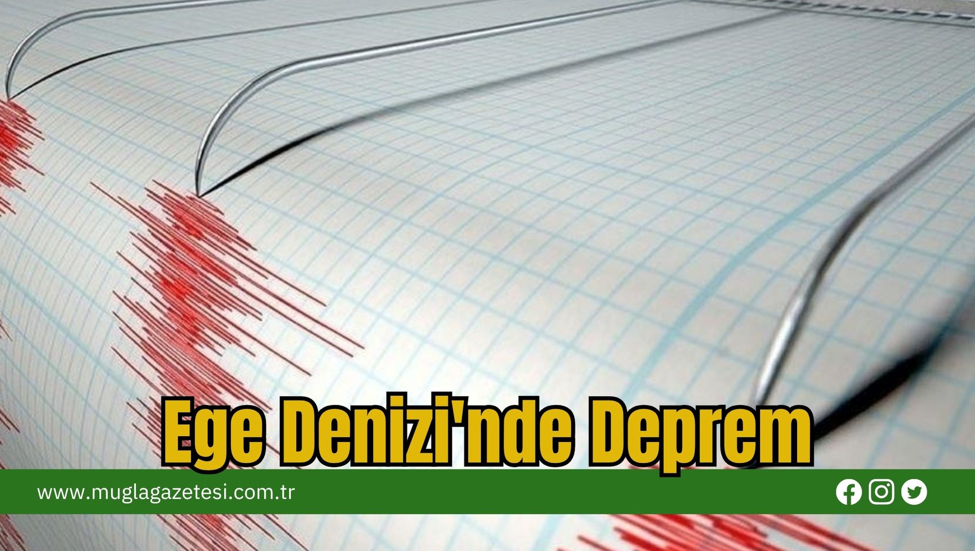 Ege Denizi'nde Deprem