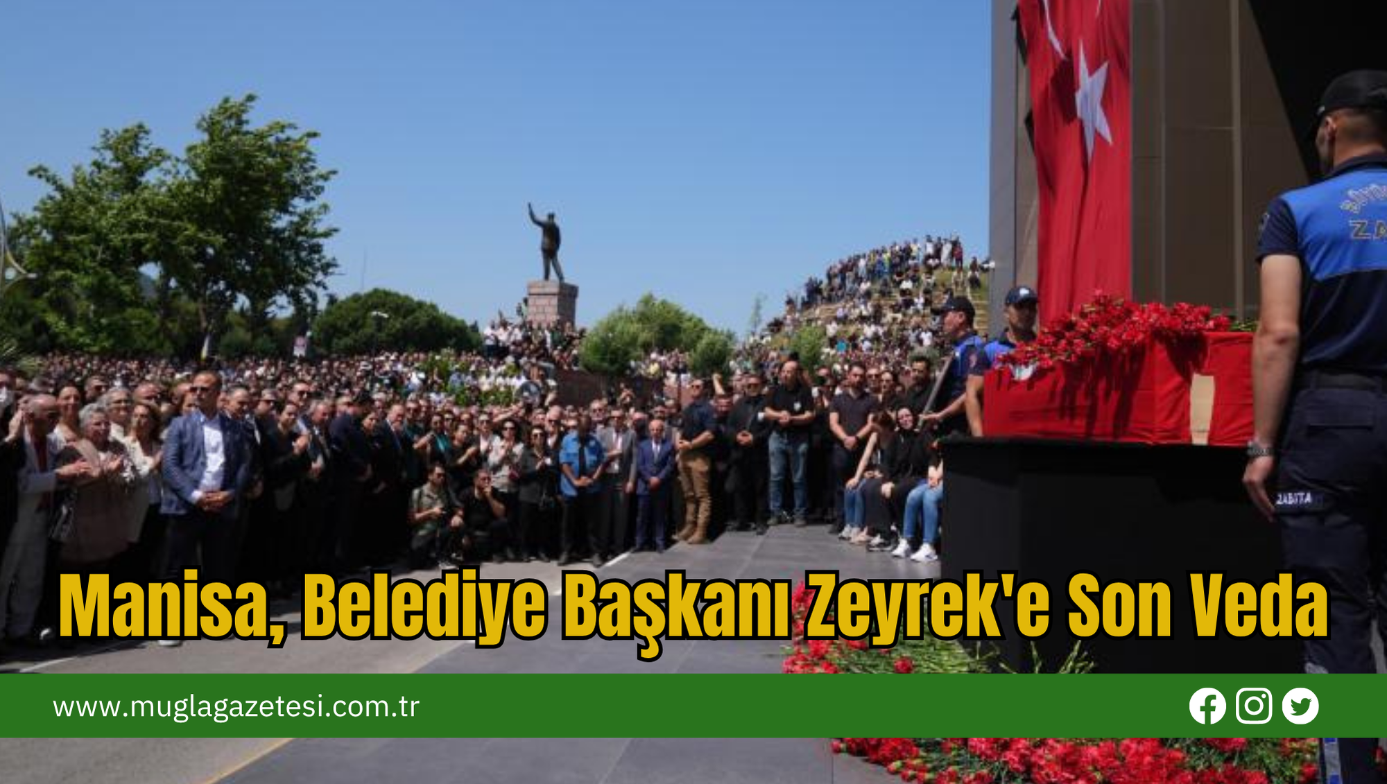 Manisa, Belediye Başkanı Zeyrek'e Son Veda