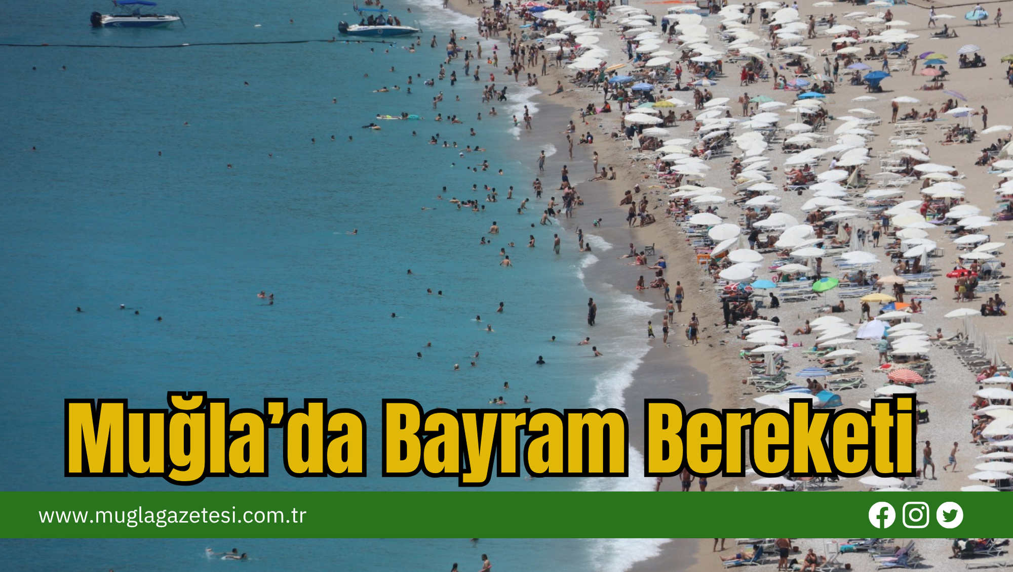 Muğla’da Bayram Bereketi