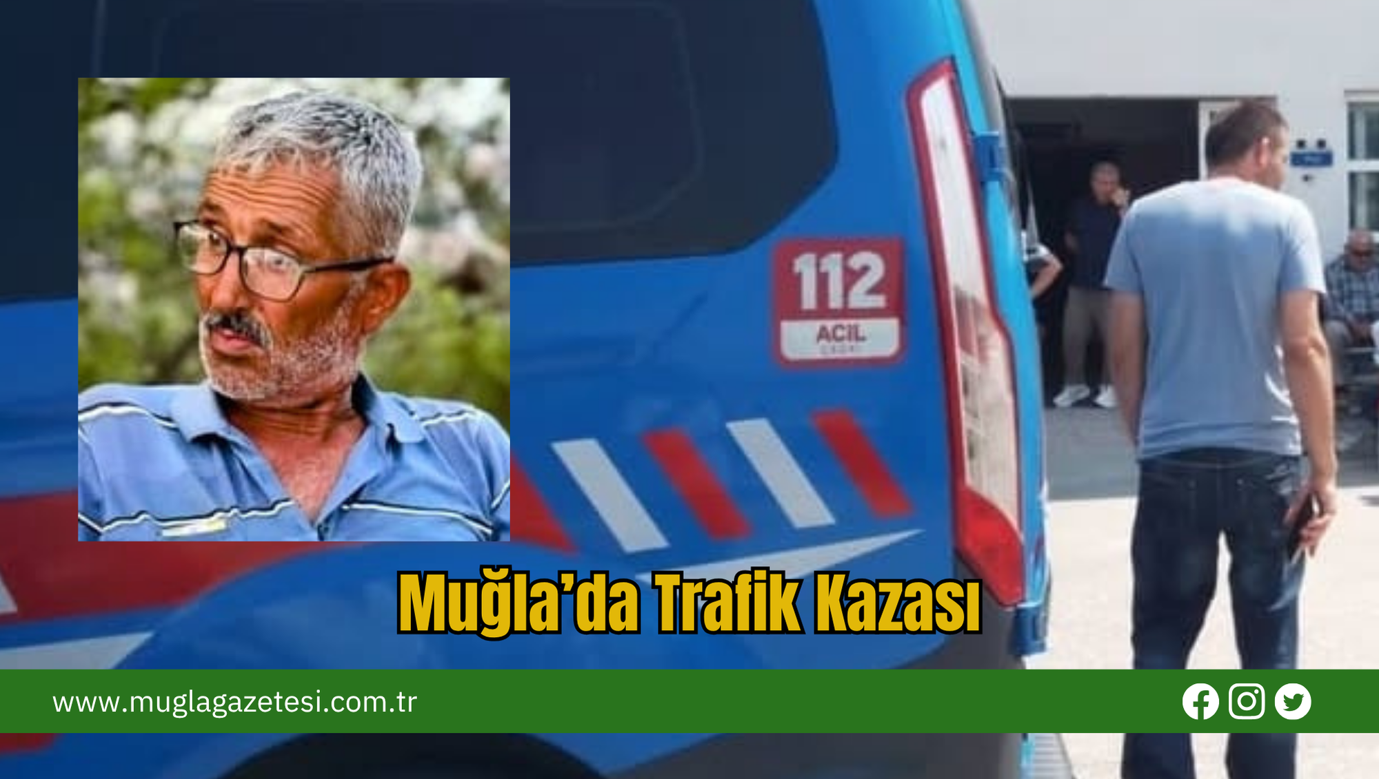 Muğla’da Trafik Kazası