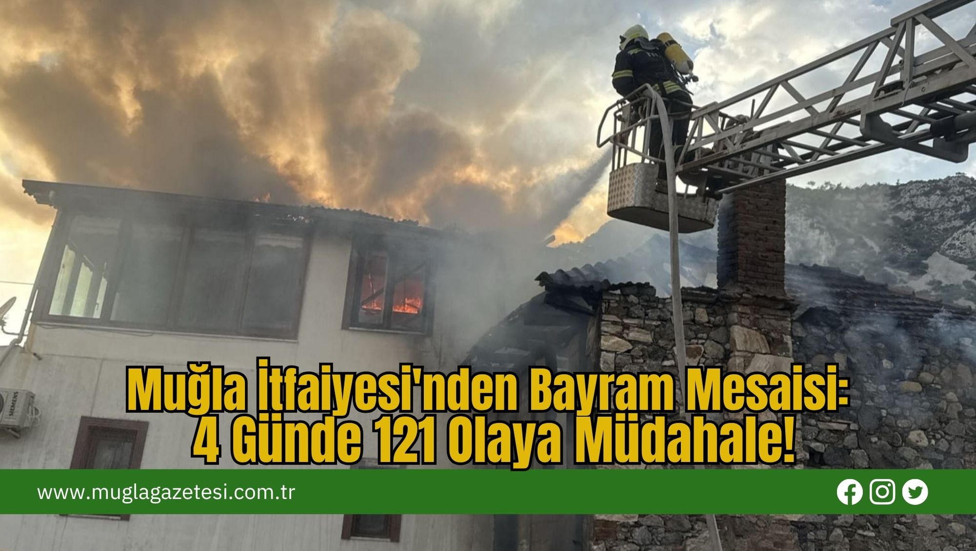 Muğla İtfaiyesi'nden Bayram Mesaisi: 4 Günde 121 Olaya Müdahale!