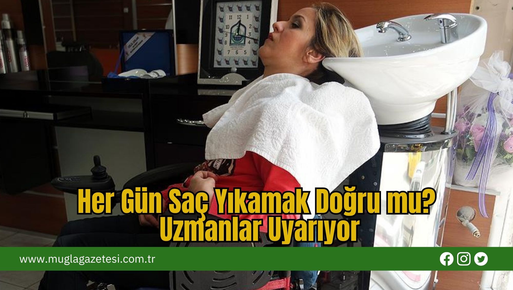 Her Gün Saç Yıkamak Doğru mu? Uzmanlar Uyarıyor