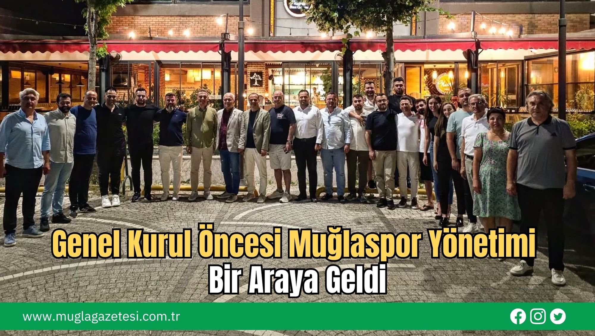 Genel Kurul Öncesi Muğlaspor Yönetimi Bir Araya Geldi