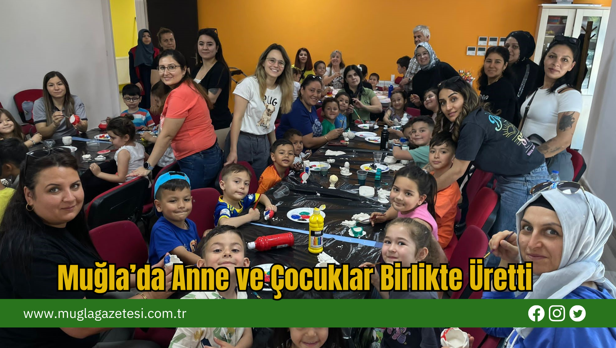 Muğla’da Anne ve Çocuklar Birlikte Üretti