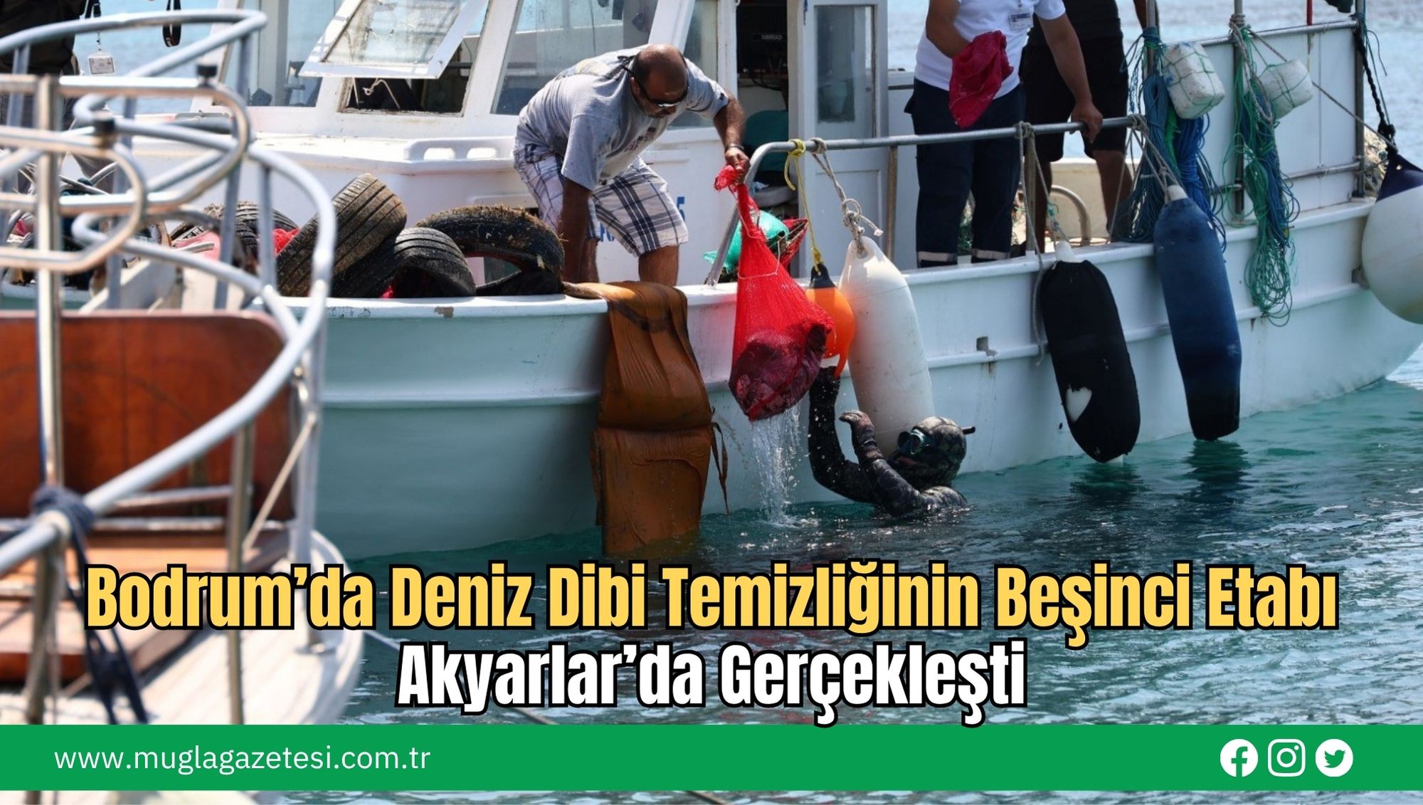 Bodrum’da Deniz Dibi Temizliğinin Beşinci Etabı Akyarlar’da Gerçekleşti