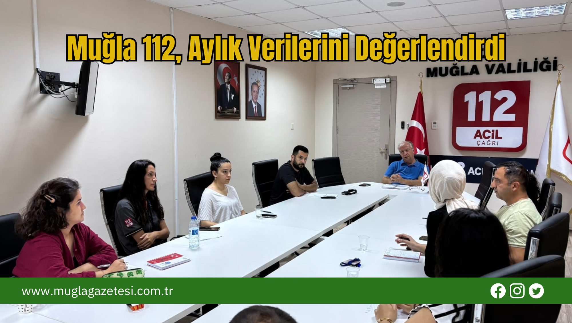 Muğla 112, Aylık Verilerini Değerlendirdi