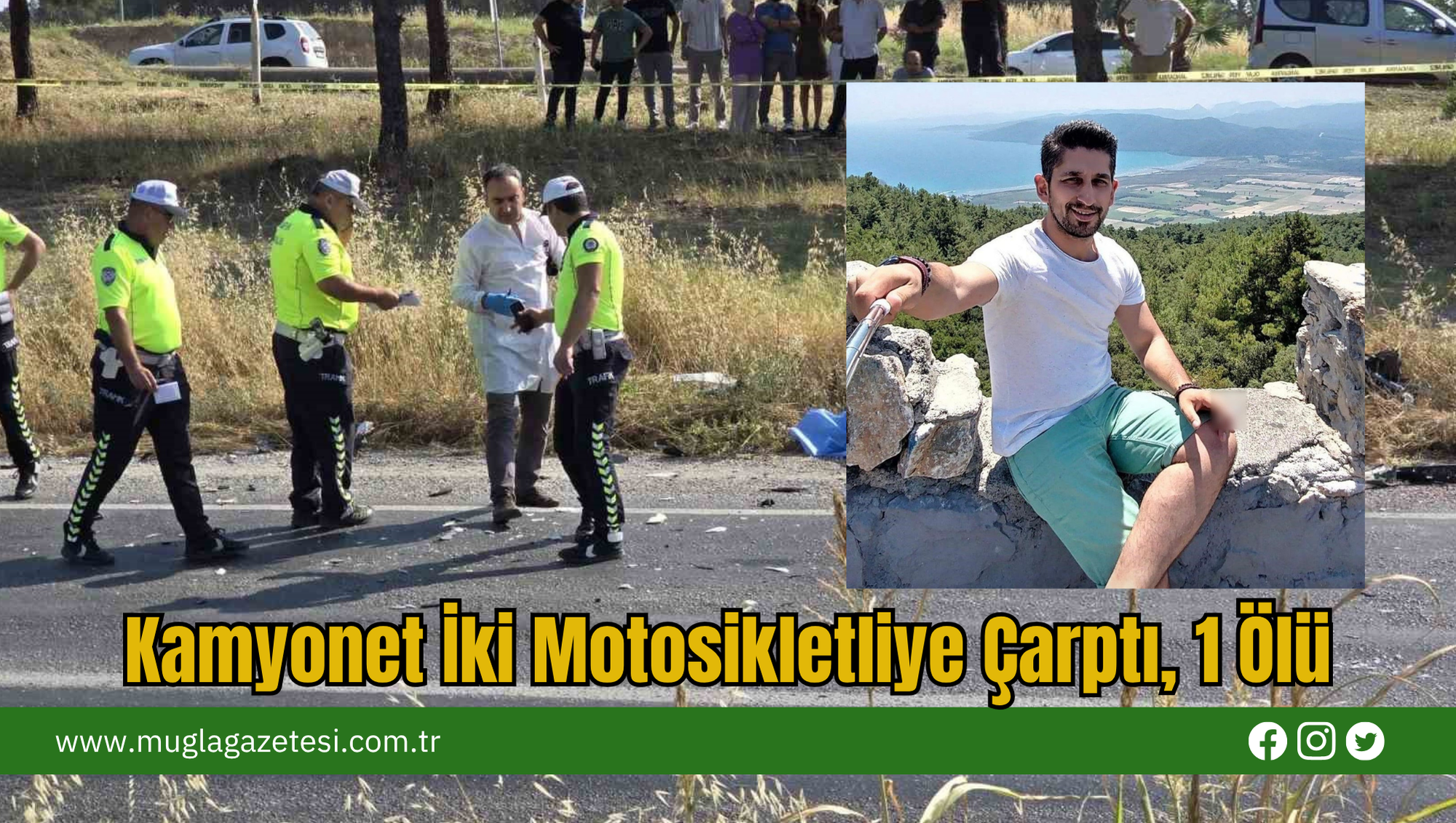 Kamyonet İki Motosikletliye Çarptı, 1 Ölü