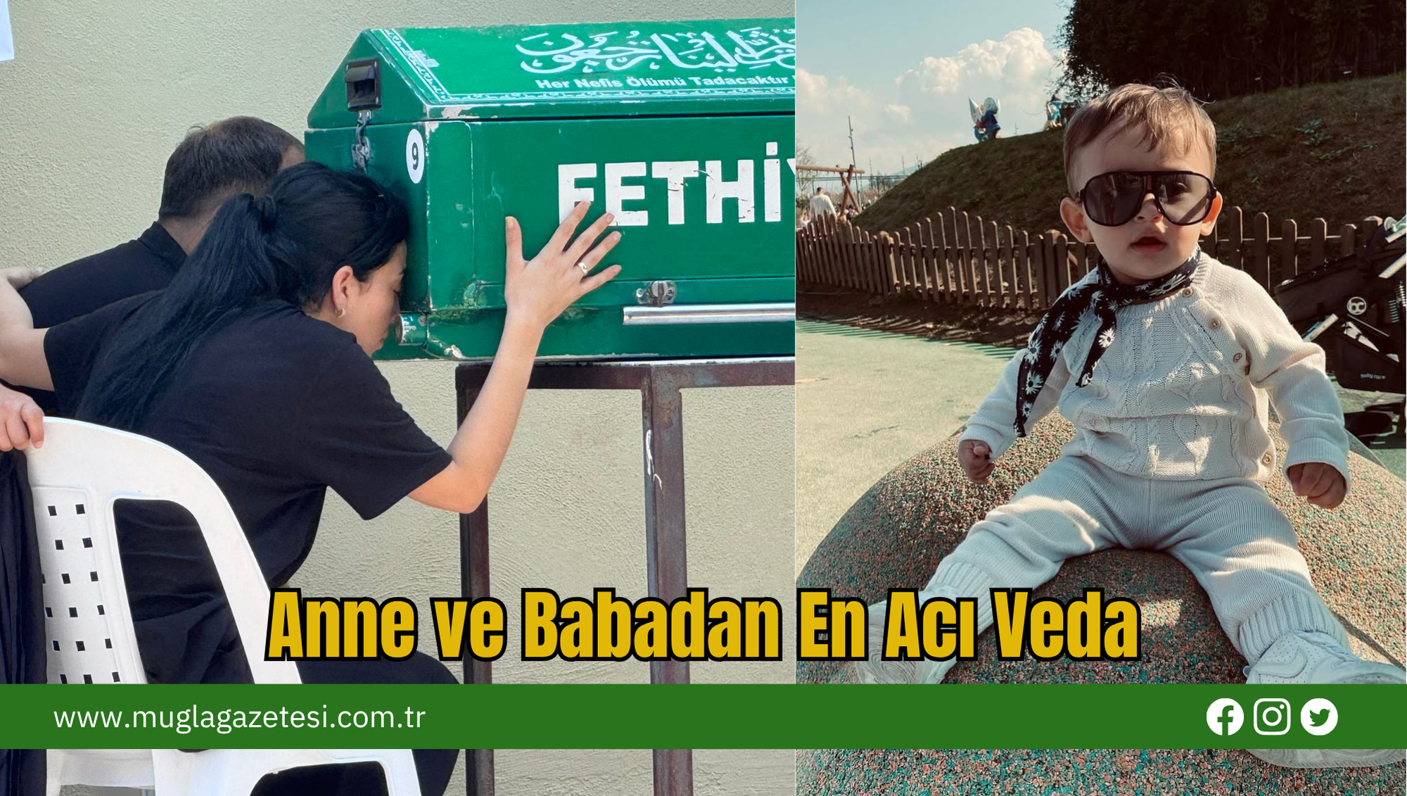 Muğla'da Anne ve Babadan En Acı Veda