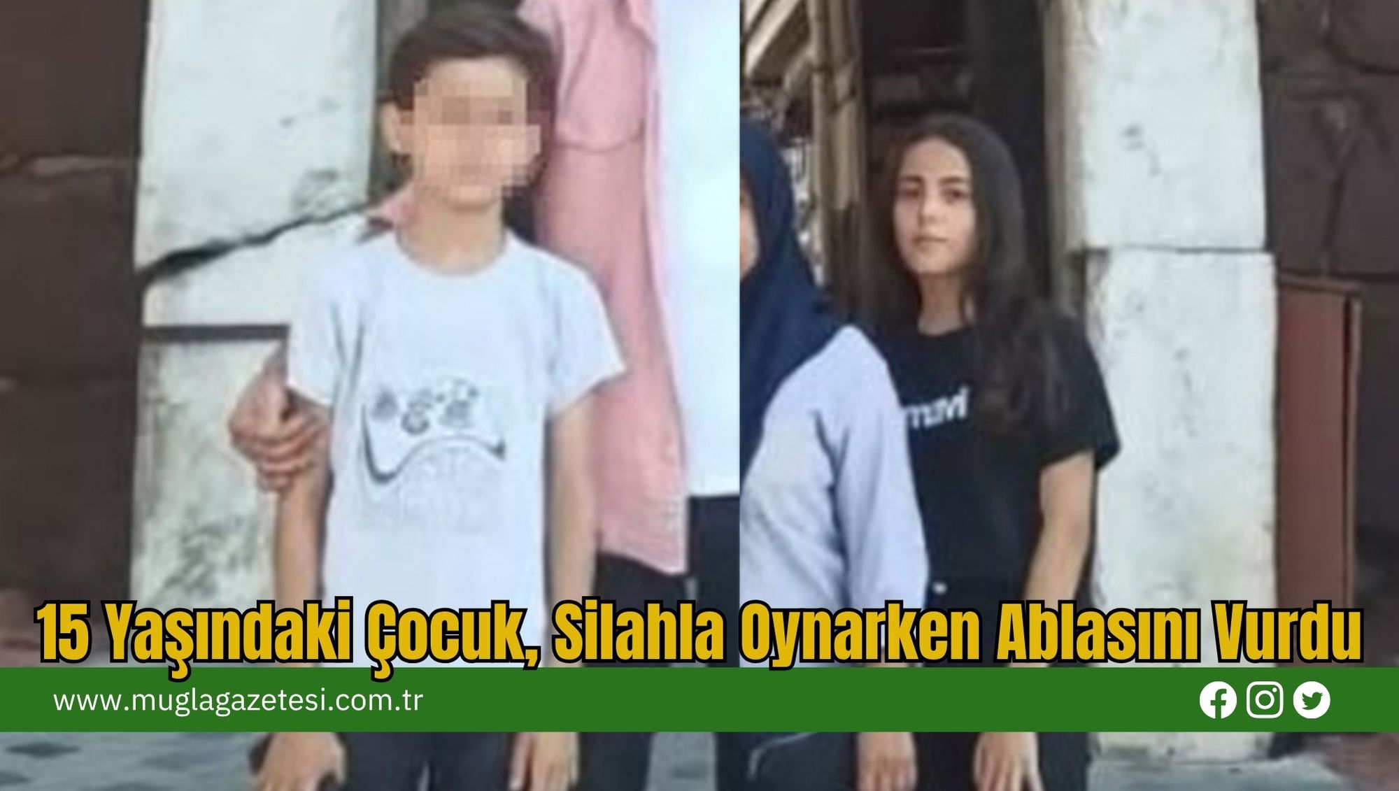 15 Yaşındaki Çocuk, Silahla Oynarken Ablasını Vurdu