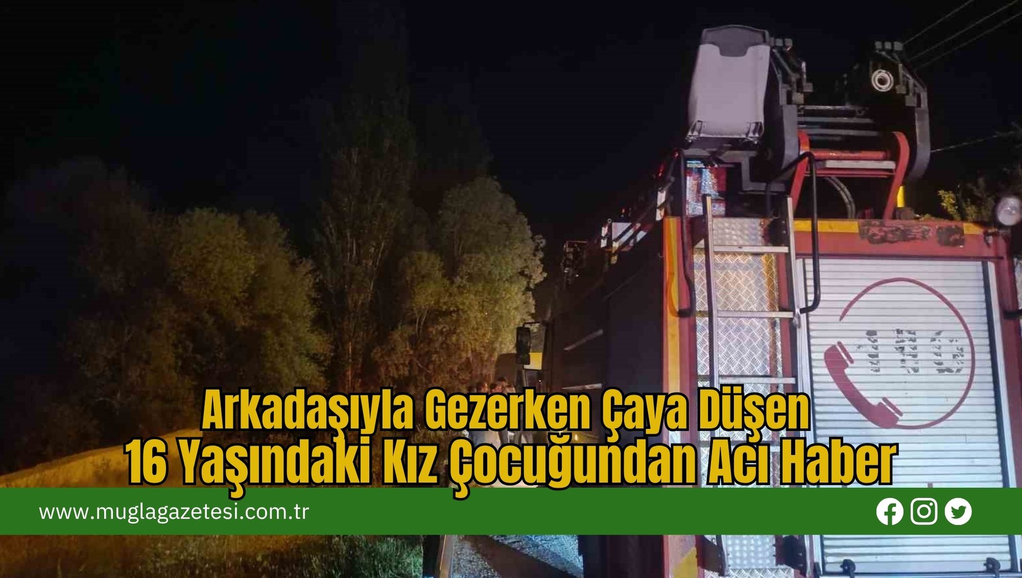 Arkadaşıyla Gezerken Çaya Düşen 16 Yaşındaki Kız Çocuğundan Acı Haber