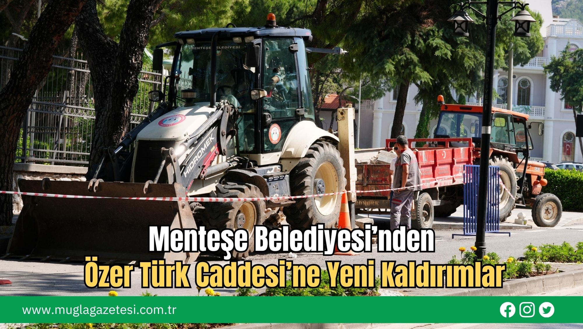 Menteşe Belediyesi’nden Özer Türk Caddesi’ne Yeni Kaldırımlar