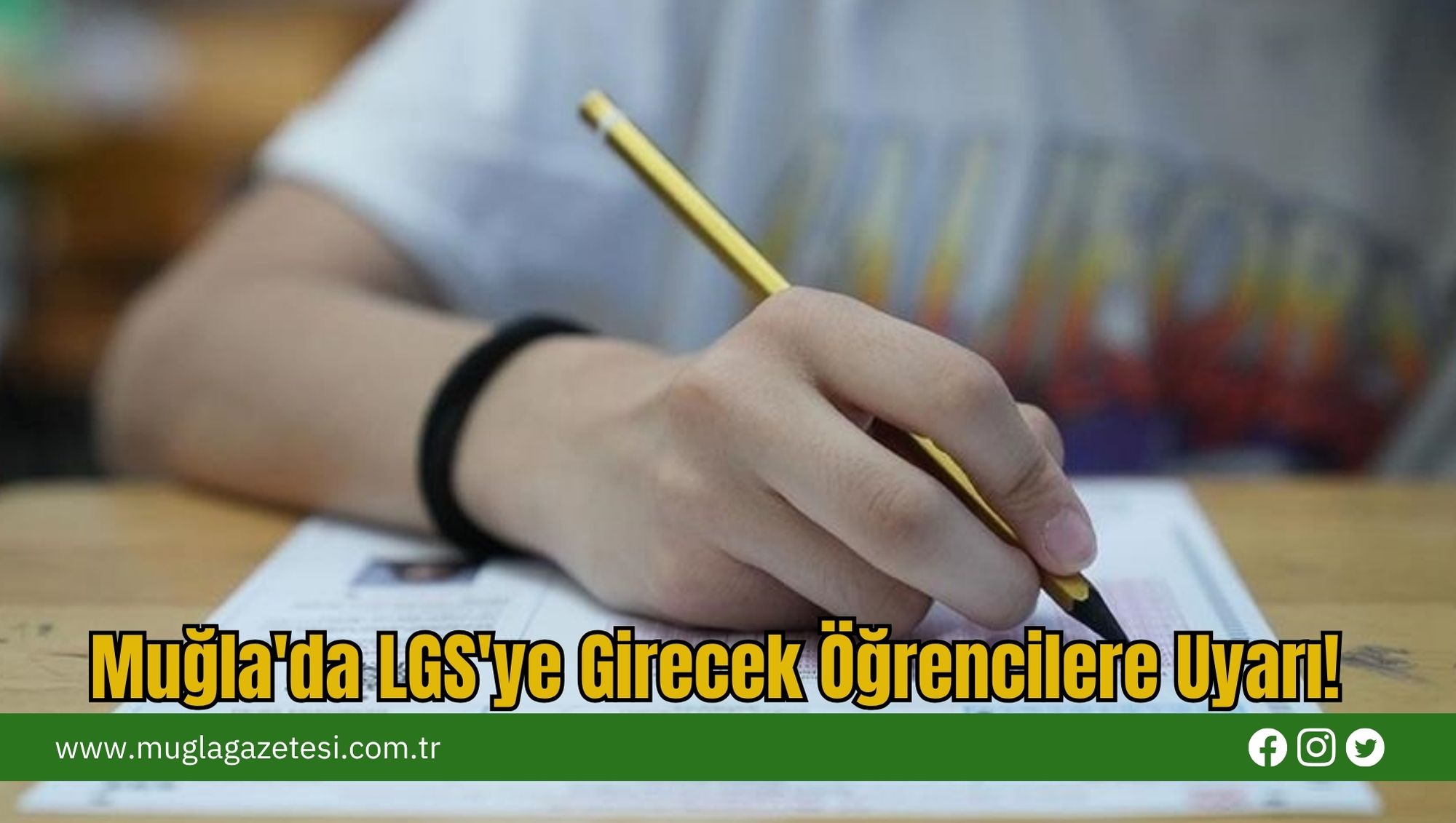 Muğla'da LGS'ye Girecek Öğrencilere Uyarı!