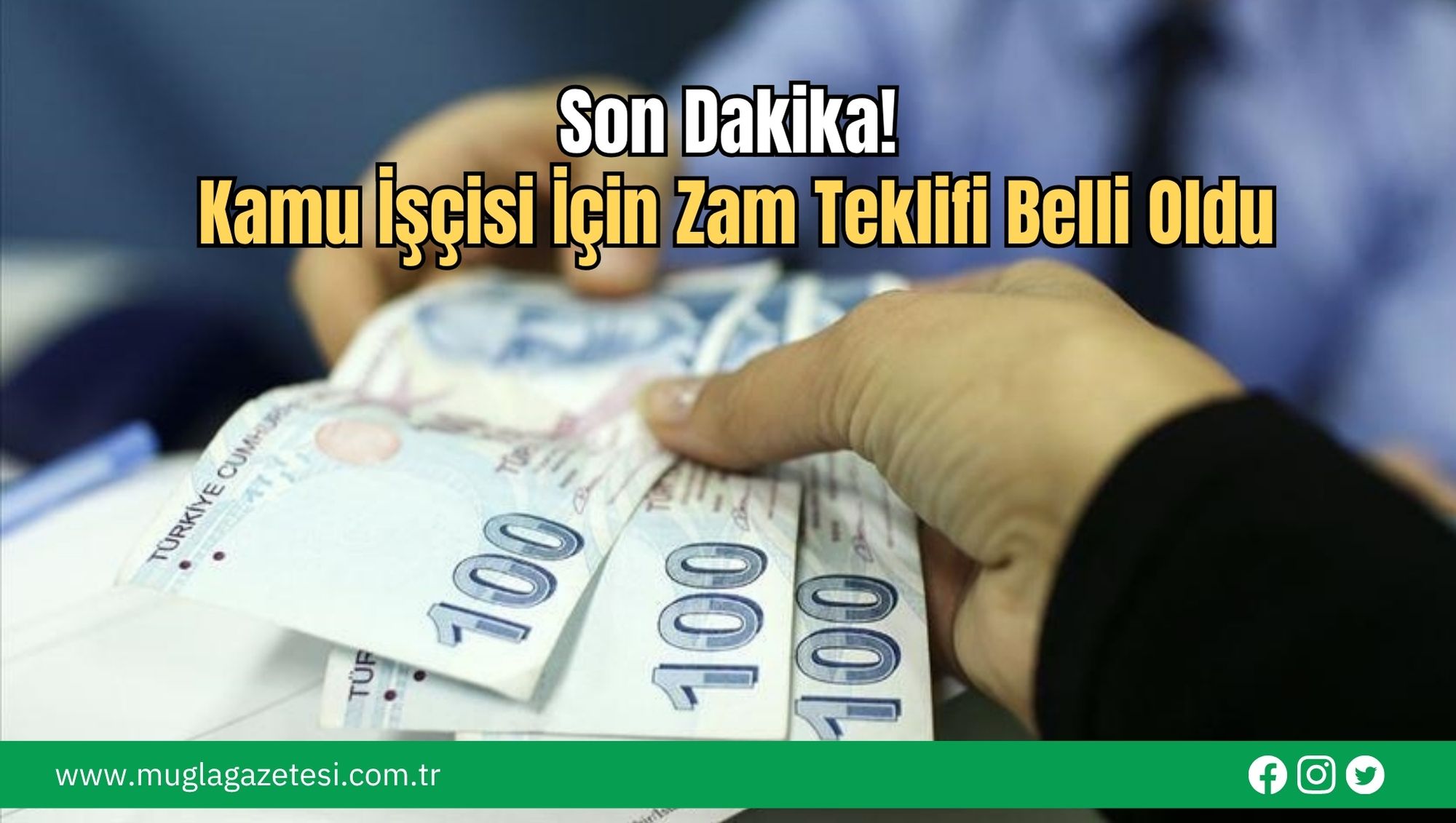 Son Dakika! Kamu İşçisi İçin Zam Teklifi Belli Oldu