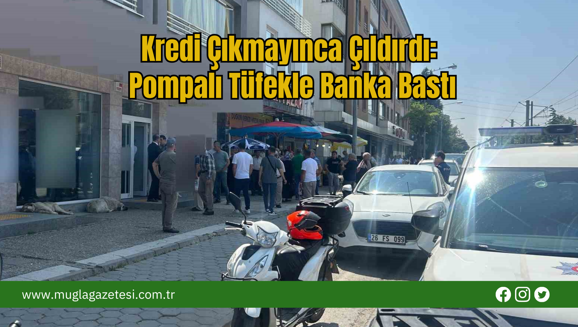 Kredi Çıkmayınca Çıldırdı: Pompalı Tüfekle Banka Bastı