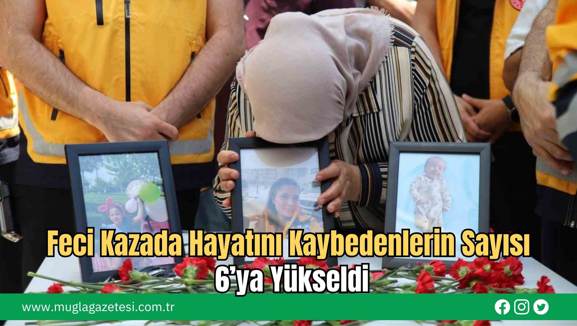 Feci Kazada Hayatını Kaybedenlerin Sayısı 6’ya Yükseldi